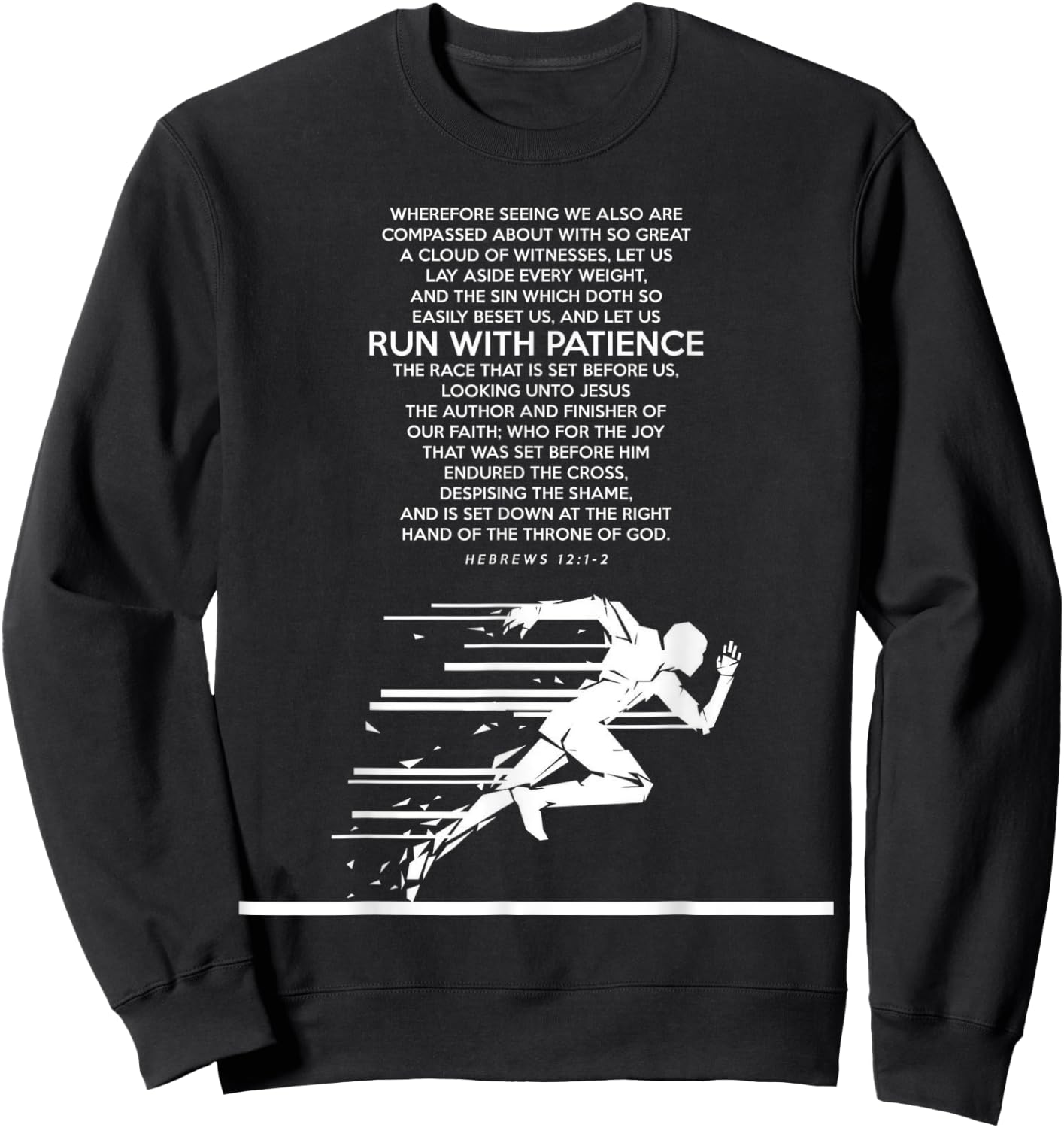 proverbs bible study Hebrews 12 1 2 Sweatshirt - Sweatshirt | Black