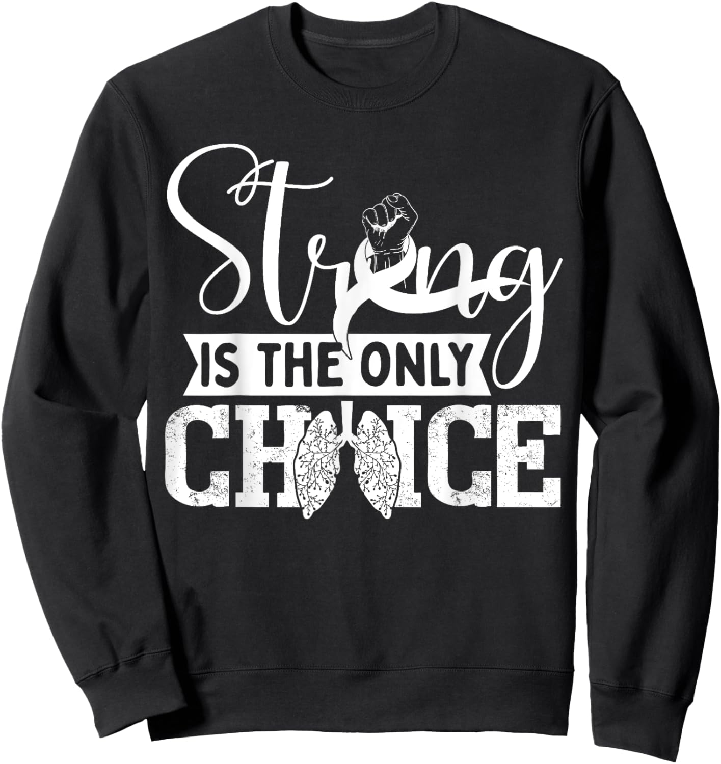 Lung Cancer Awareness Sweatshirt - Sweatshirt | Black