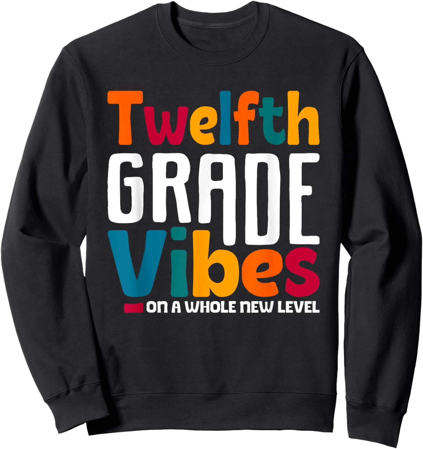 Twelfth Grade Vibes Vintage 1st Day School Team 12th Grade Sweatshirt - Sweatshirt | Black