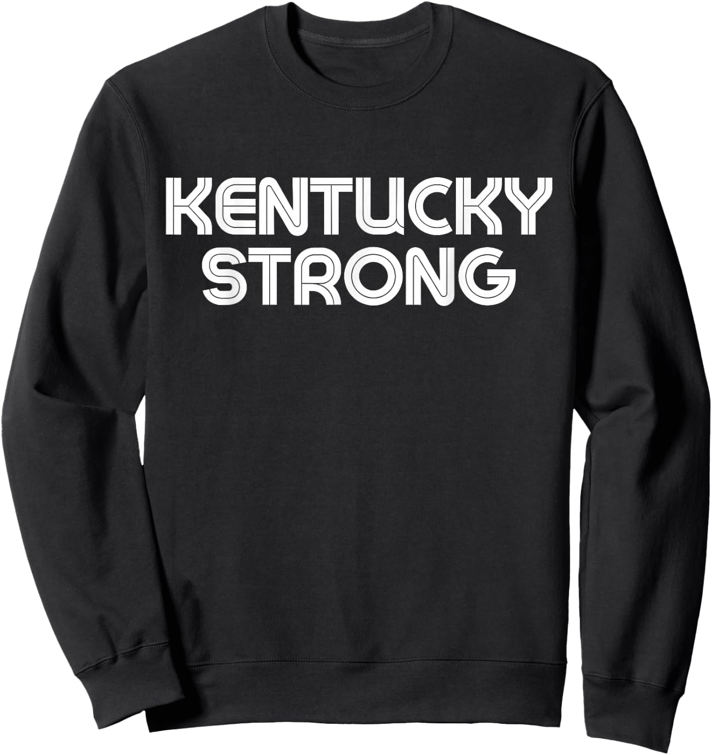 Retro Vintage Kentucky Strong & Kentucky Proud Sweatshirt - Sweatshirt | Black