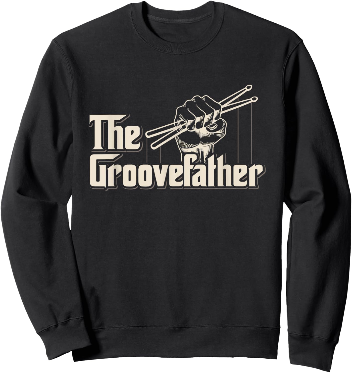 The Groovefather Vintage Drums Drumming - Band Drummer Sweatshirt - Sweatshirt | Black