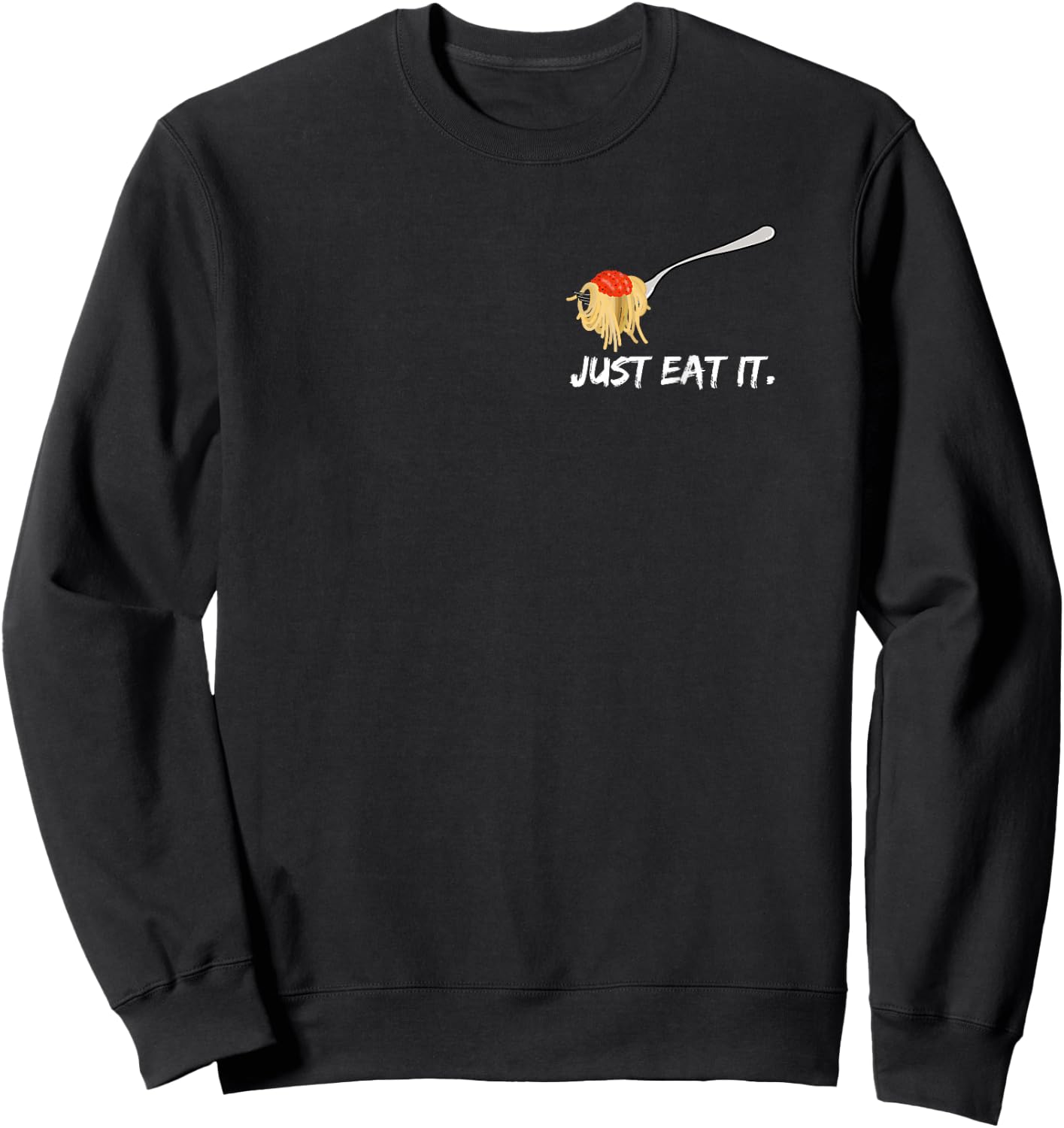 I love spaghetti with tomato sauce - pasta lover fork noods Sweatshirt - Sweatshirt | Black