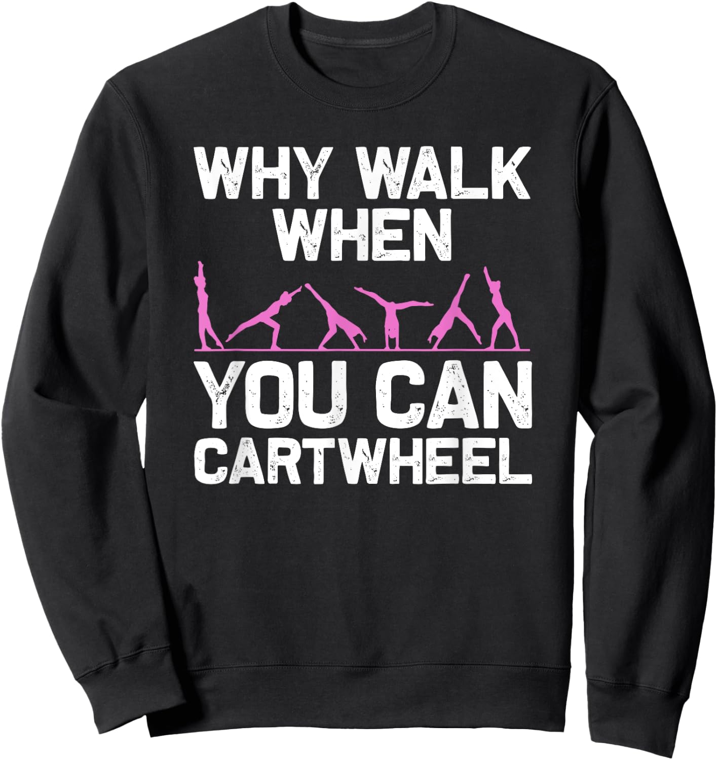 Funny Gymnastics Gymnast Gift Girls Women Cool Cartwheel Sweatshirt - Sweatshirt | Black