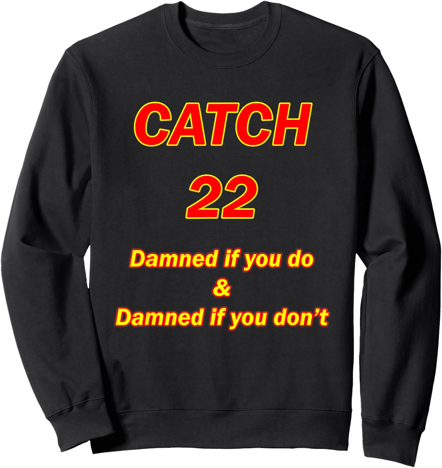 Catch 22 Sweatshirt - Sweatshirt | Black