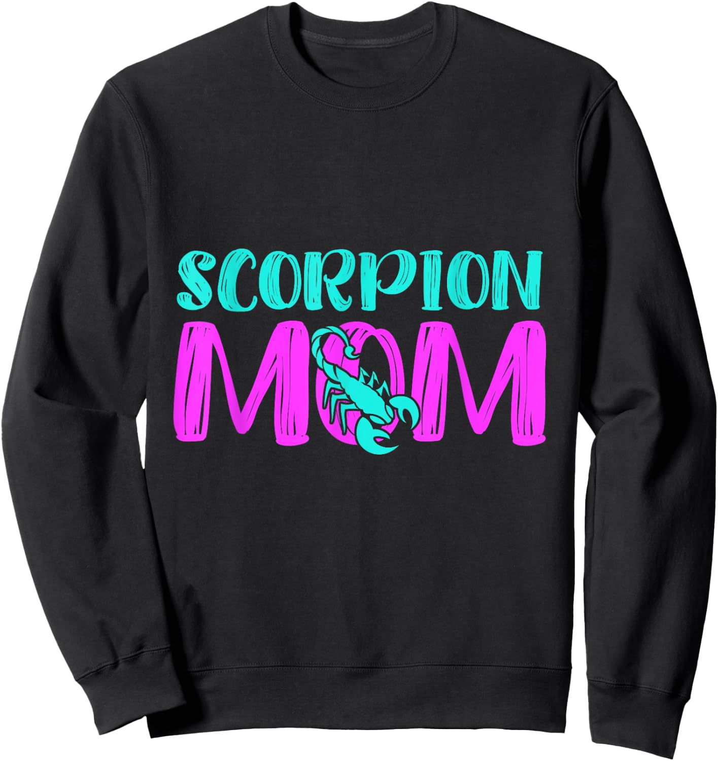 Scorpion Mom Sweatshirt - Sweatshirt | Black