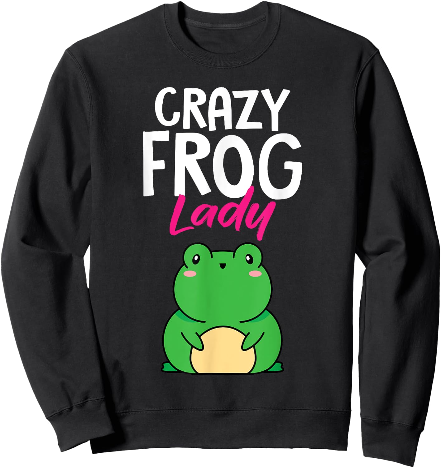 Funny Crazy Frog Lady Women Amphibian Herpetologist Sweatshirt - Sweatshirt | Black
