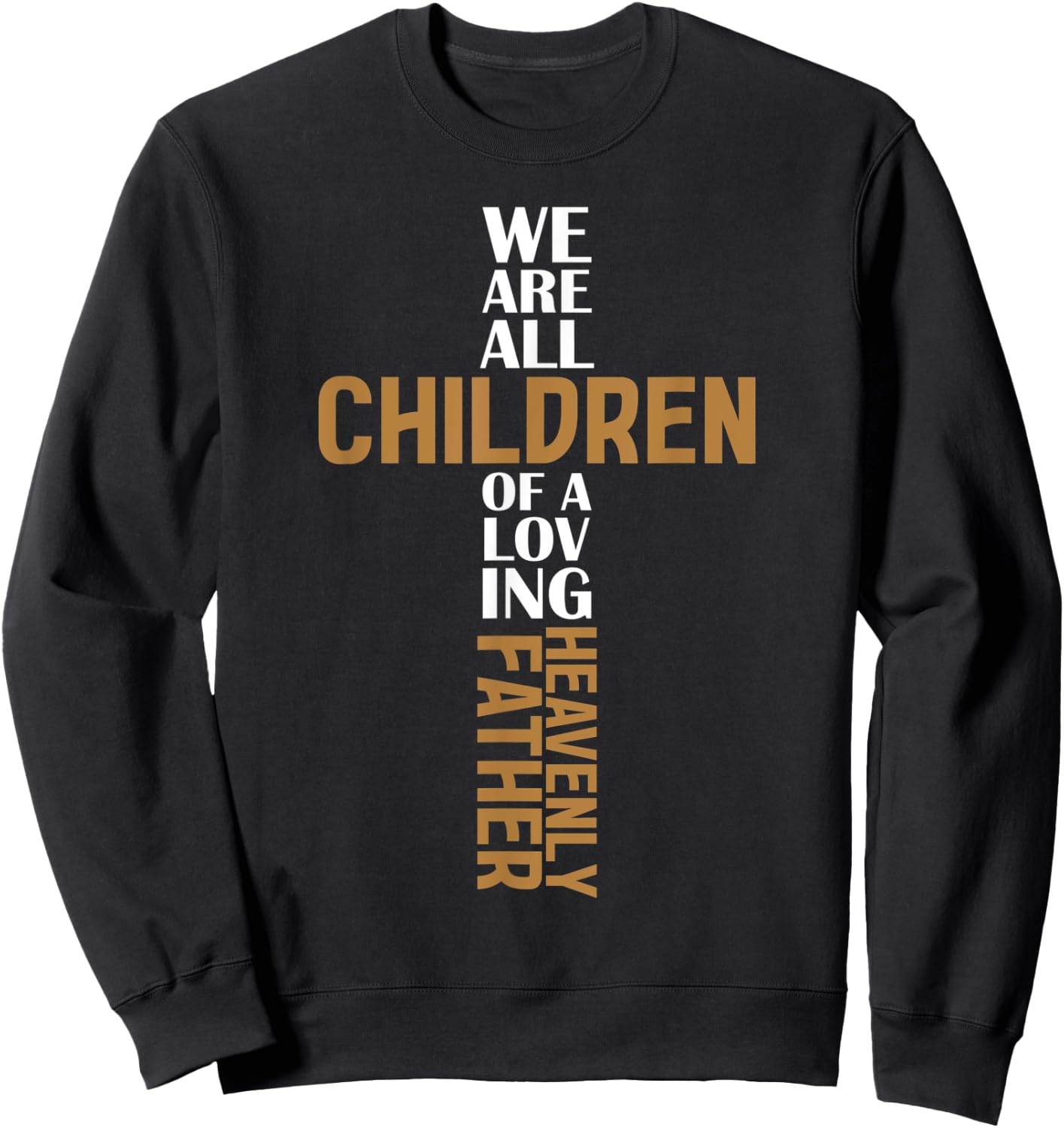 Church of Jesus Christ Latter Day Saint Quote Mormon Sweatshirt - Sweatshirt | Black