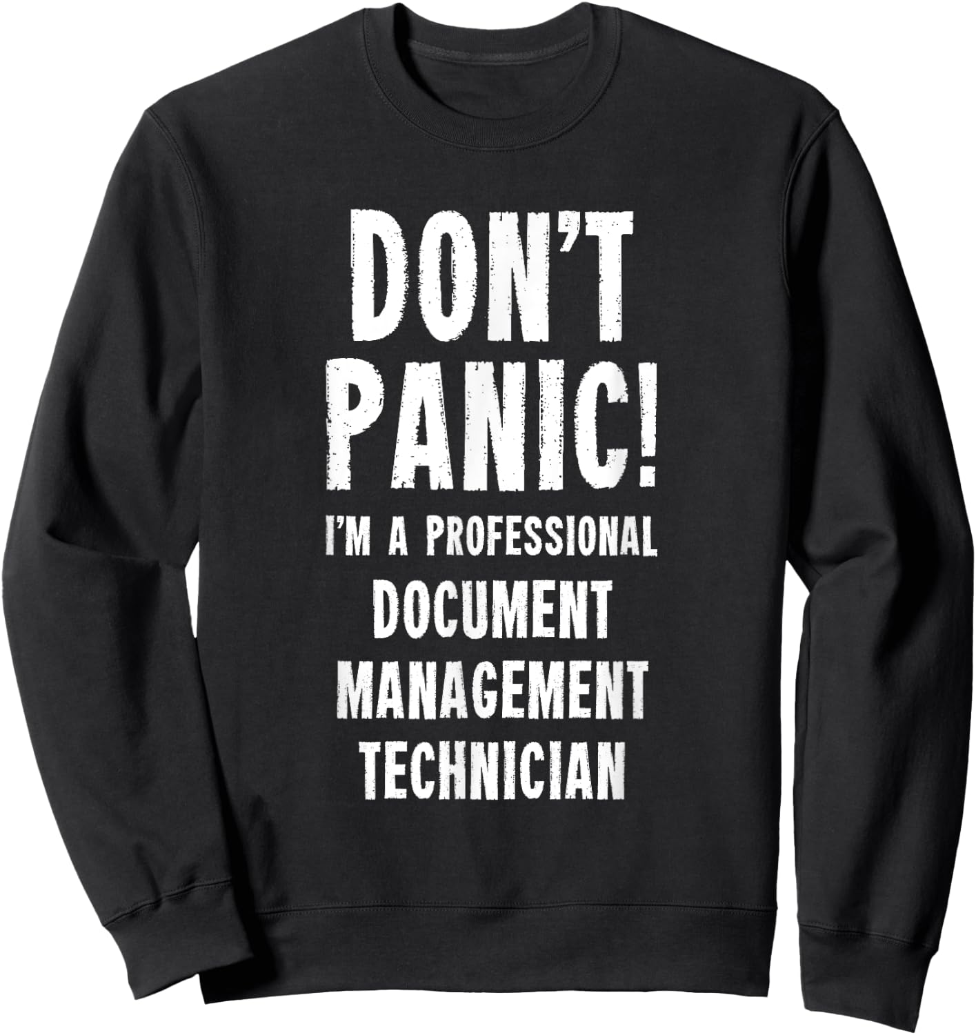 Document Management Technician Sweatshirt - Sweatshirt | Black