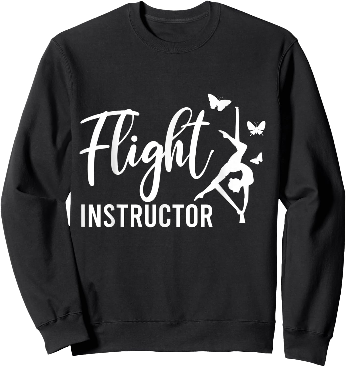 Flight Instructor Aerial Arts Aerialist Circus Sweatshirt - Sweatshirt | Black