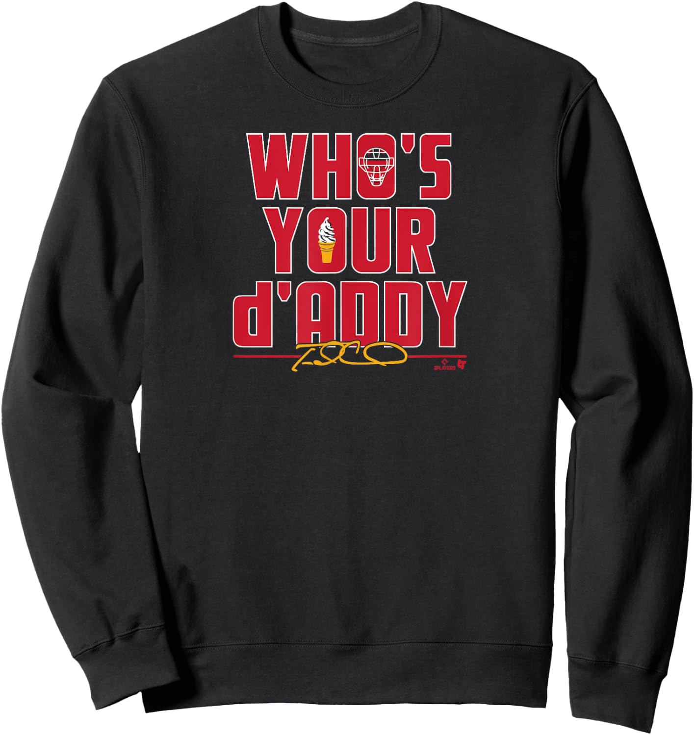 Travis d'Arnaud - Who's Your d'Addy - Atlanta Baseball Sweatshirt - Sweatshirt | Black