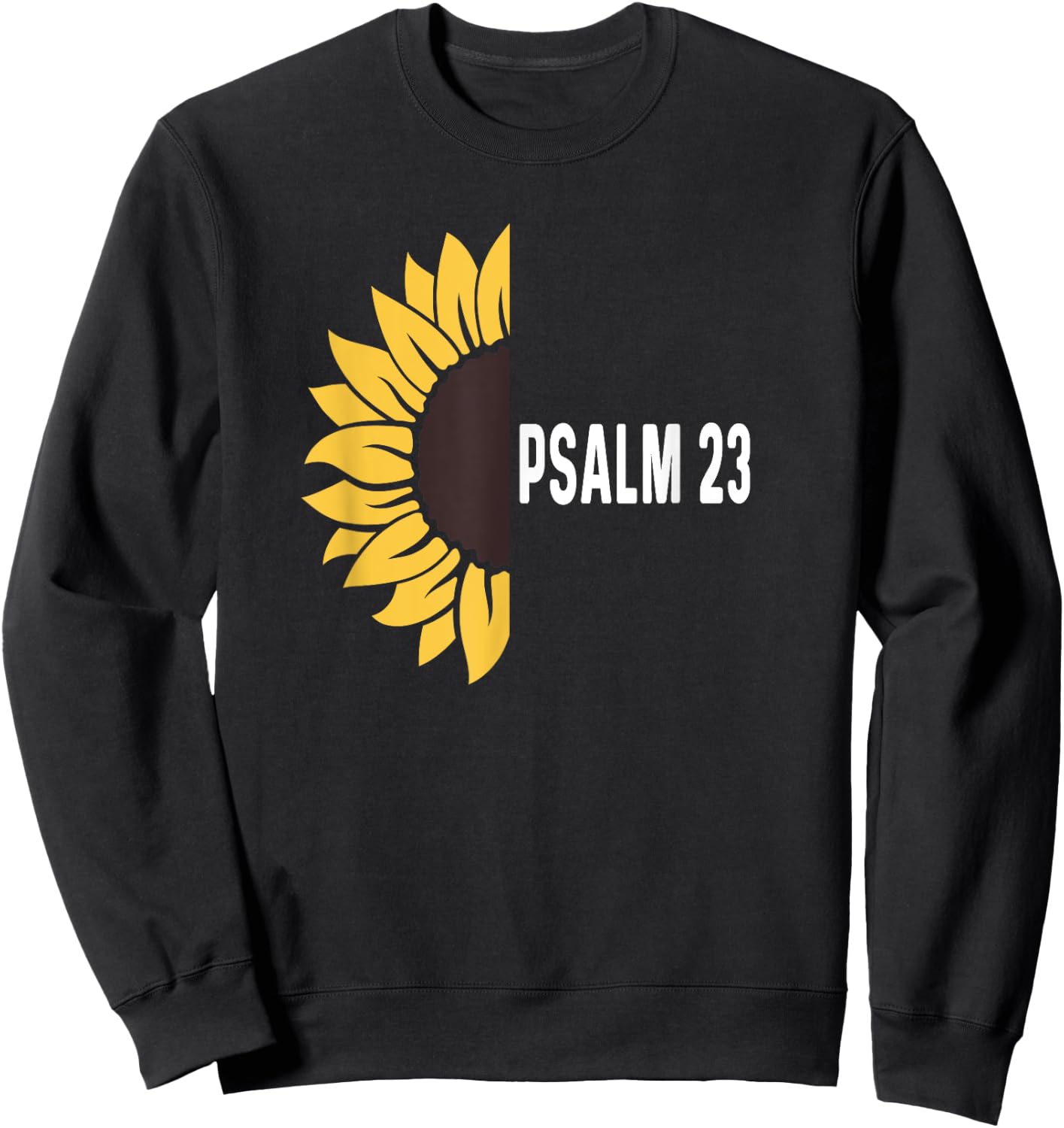 Psalm 23 God Jesus Religious Christian Lord Is My Shepherd Sweatshirt - Sweatshirt | Black