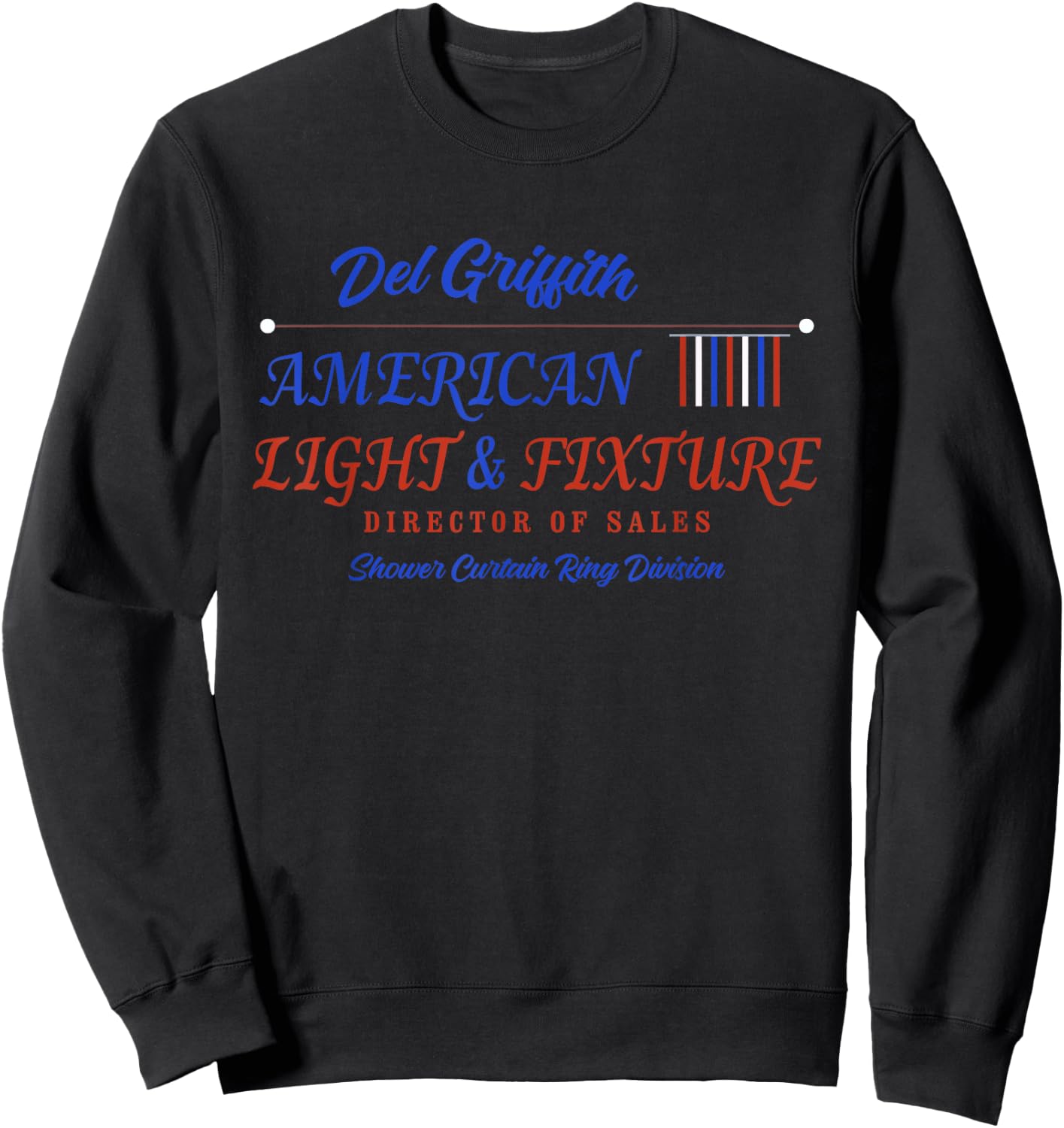 Del Griffith American Light And Fixture Apparel Sweatshirt - Sweatshirt | Black