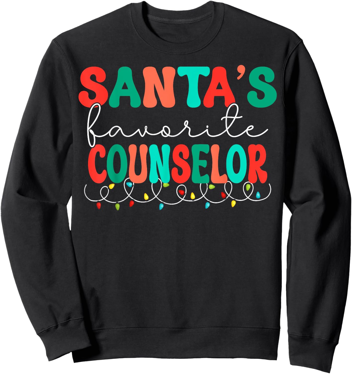 Santas Favorite Counselor Retro Christmas School Counselor Sweatshirt - Sweatshirt | Black