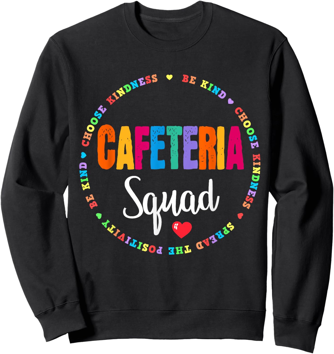 School Support Team Matching Cafeteria Squad Worker Crew Sweatshirt - Sweatshirt | Black