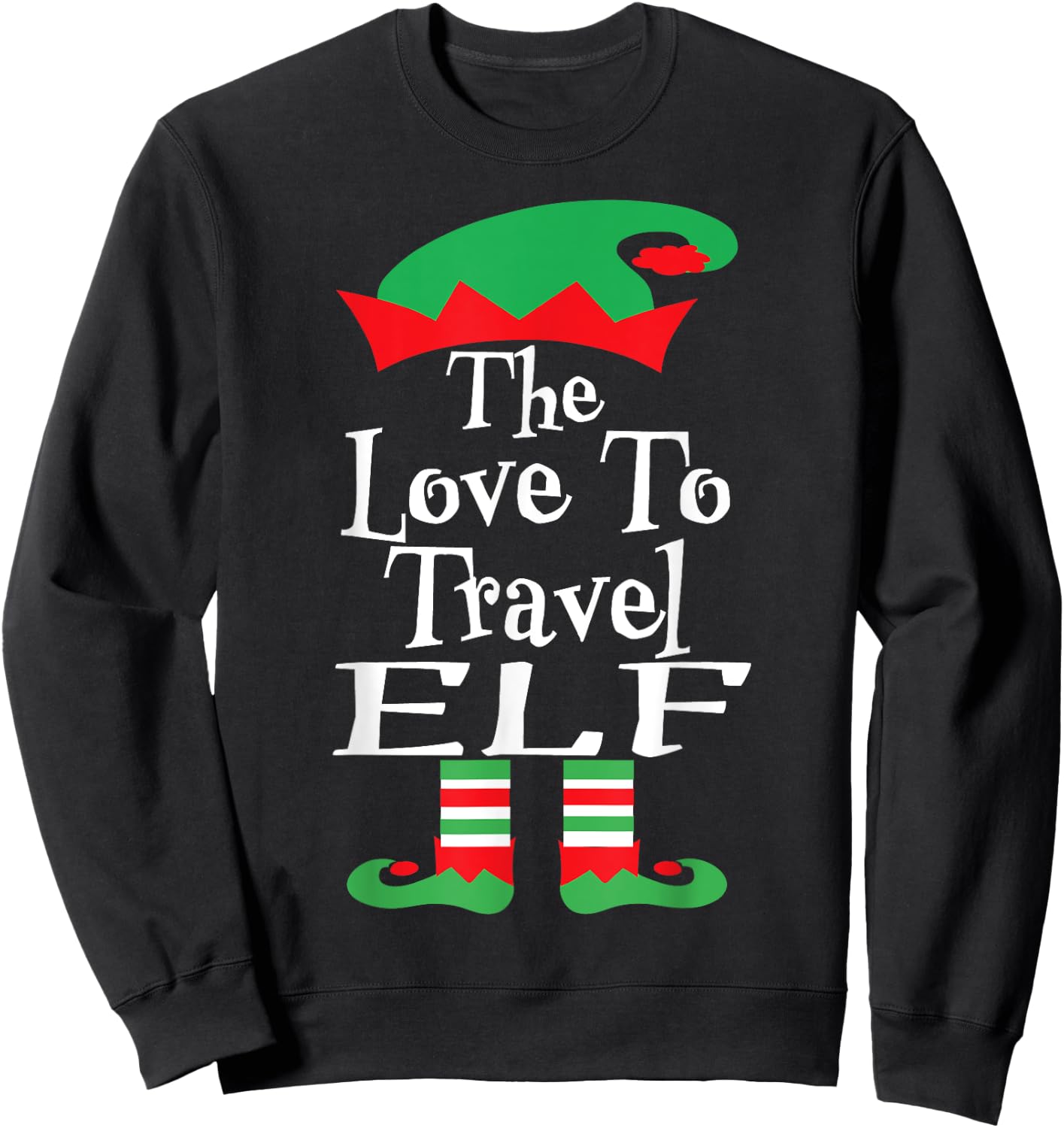 Funny Christmas The Love To Travel Elf Family Matching Sweatshirt - Sweatshirt | Black