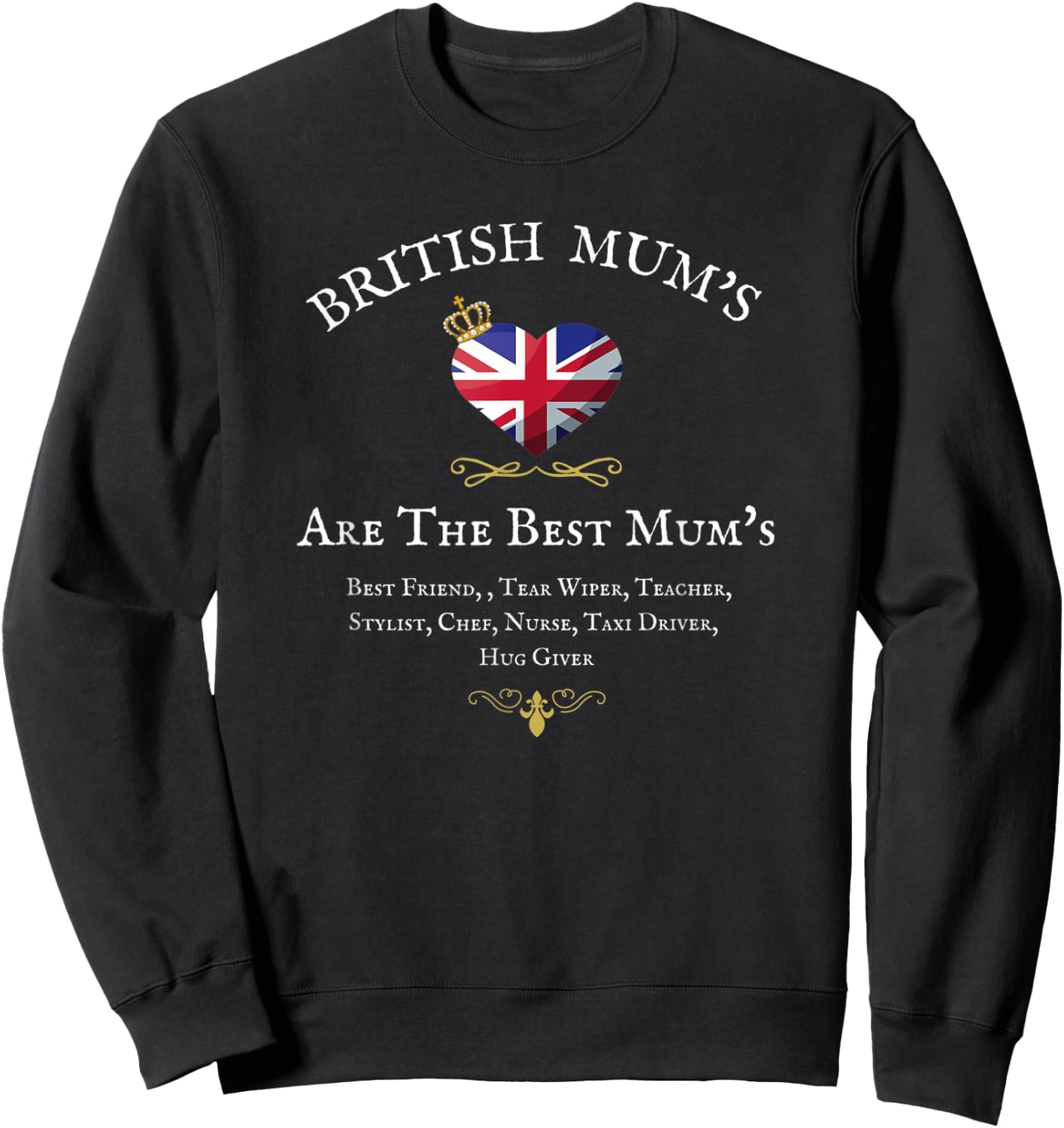 British Mum's, Are the Best Mum's, Uk, Gb, Union Jack Flag Sweatshirt - Sweatshirt | Black