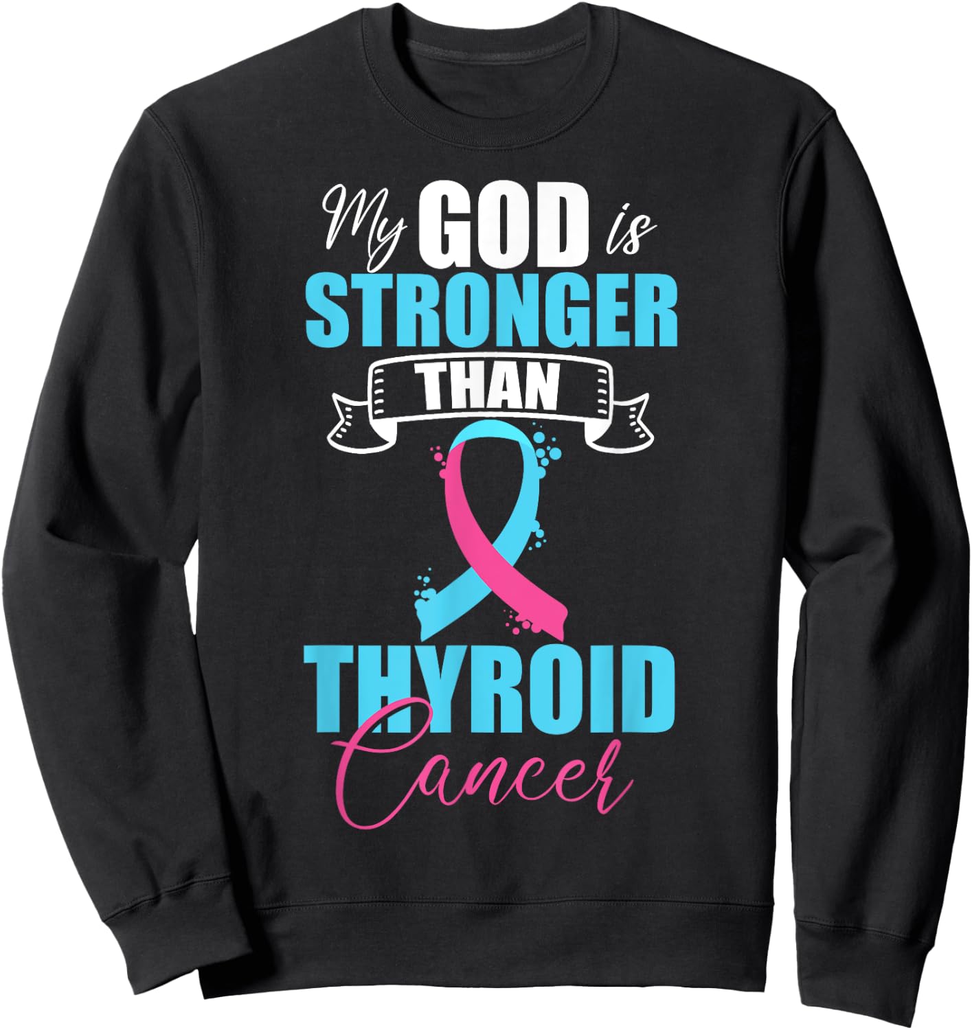 Thyroid Cancer Pink Purple Teal Ribbon Survivor Fighter Sweatshirt - Sweatshirt | Black