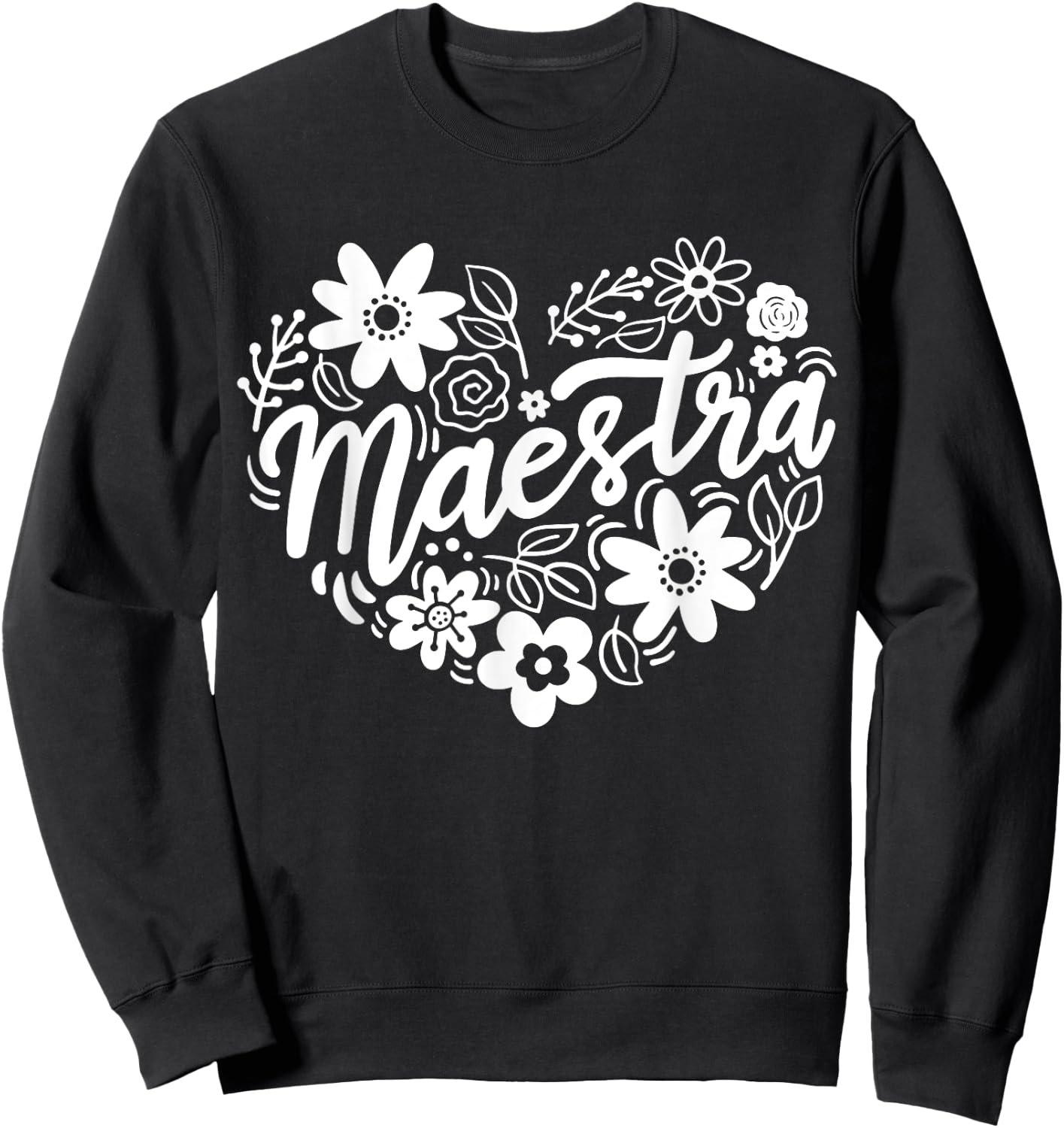 Maestra Spanish Teacher Women Girls Kids Sweatshirt - Sweatshirt | Black