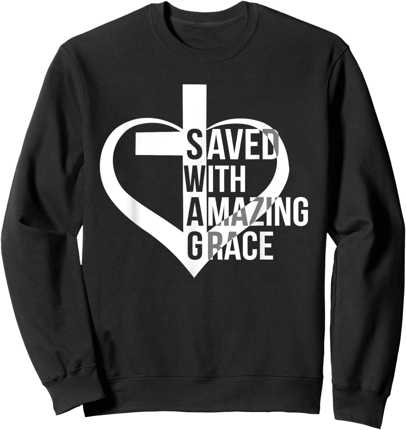Saved With Amazing-Grace Swag Christian Faithcross Heart Sweatshirt - Sweatshirt | Black