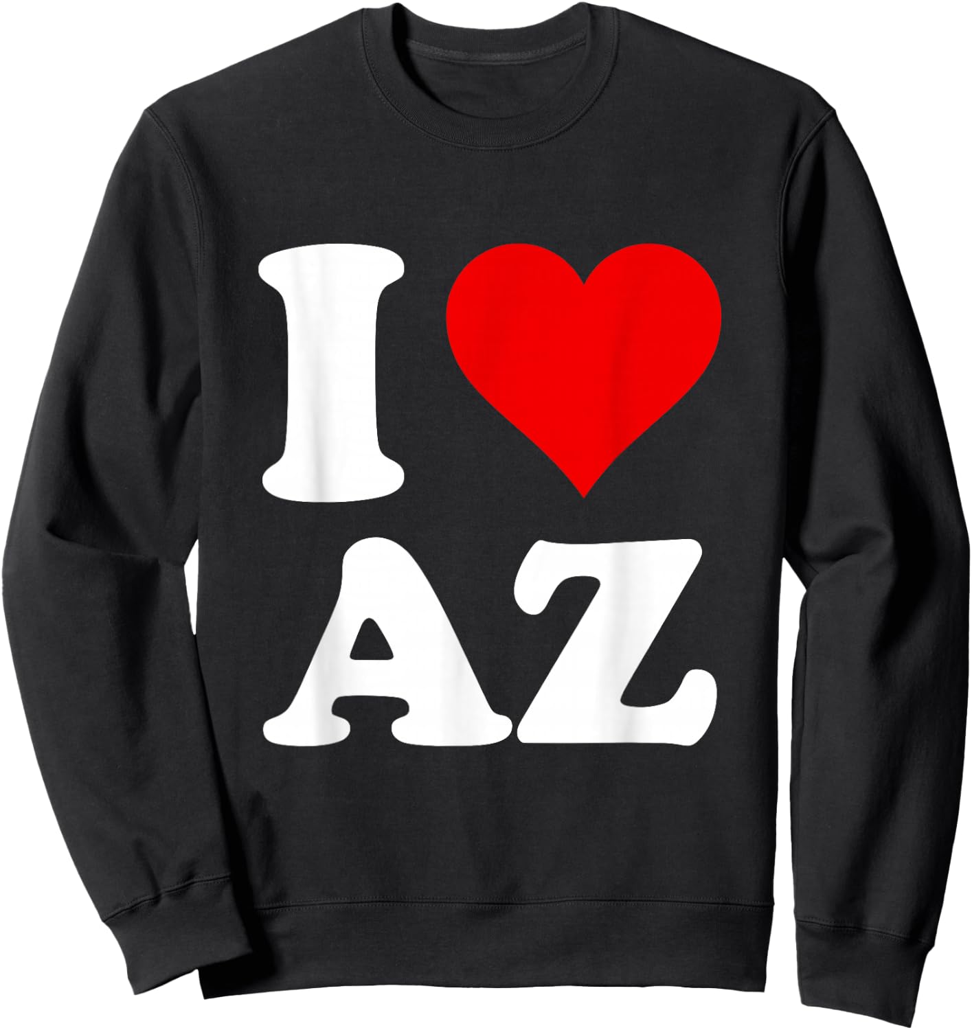 I Love AZ Sweatshirt - Sweatshirt | Black
