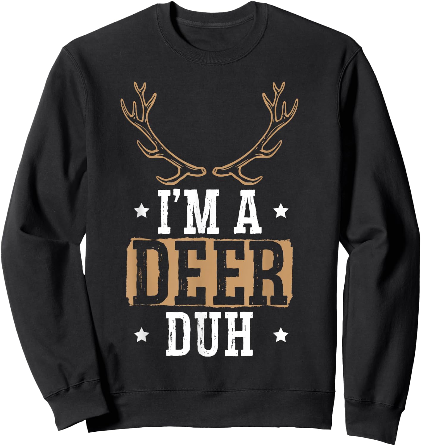 I'm a Deer Duh Halloween Easy Lazy Costume Sweatshirt - Sweatshirt | Black