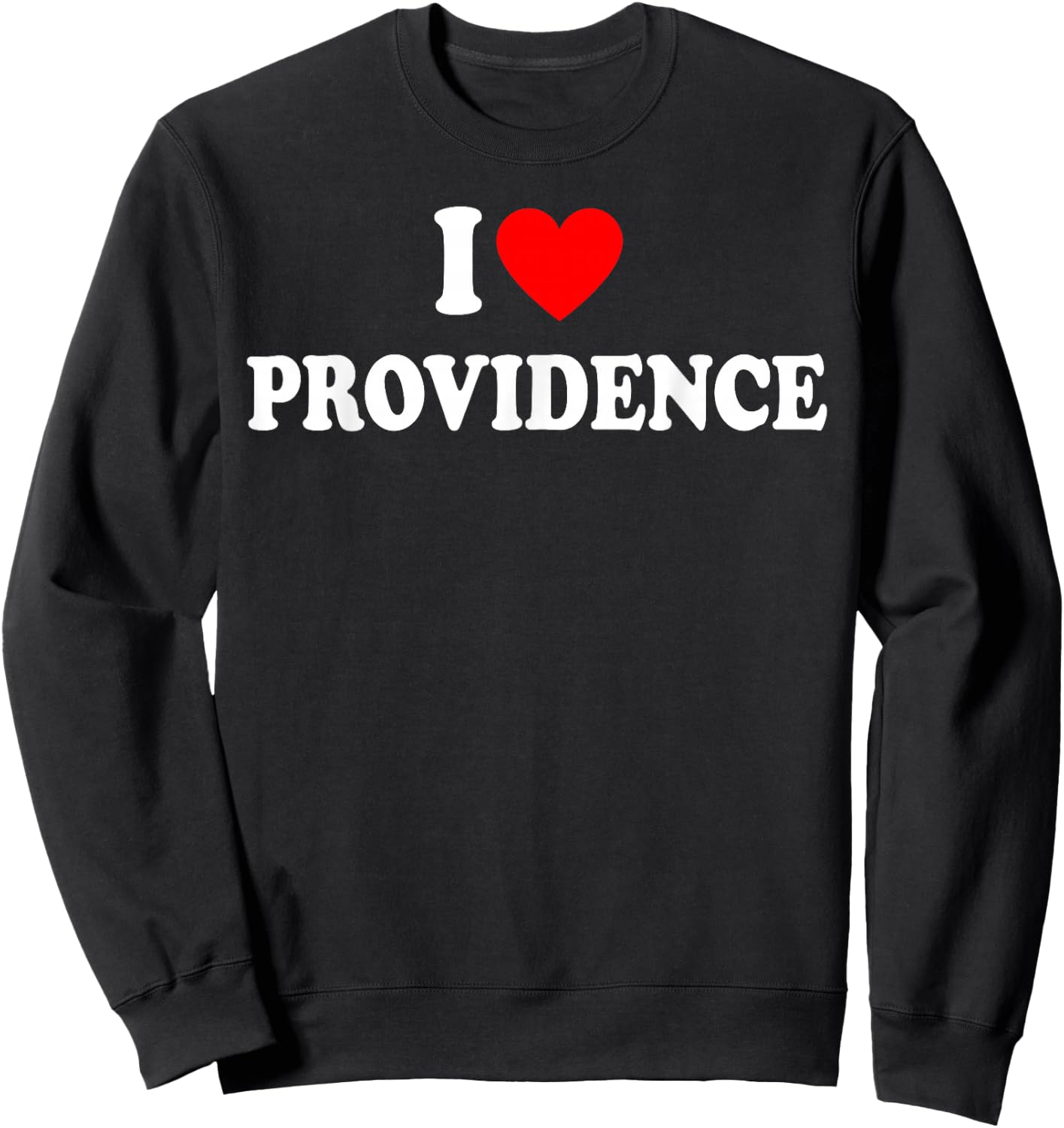 I Heart Providence, I Love Providence City Classic Sweatshirt - Sweatshirt | Black