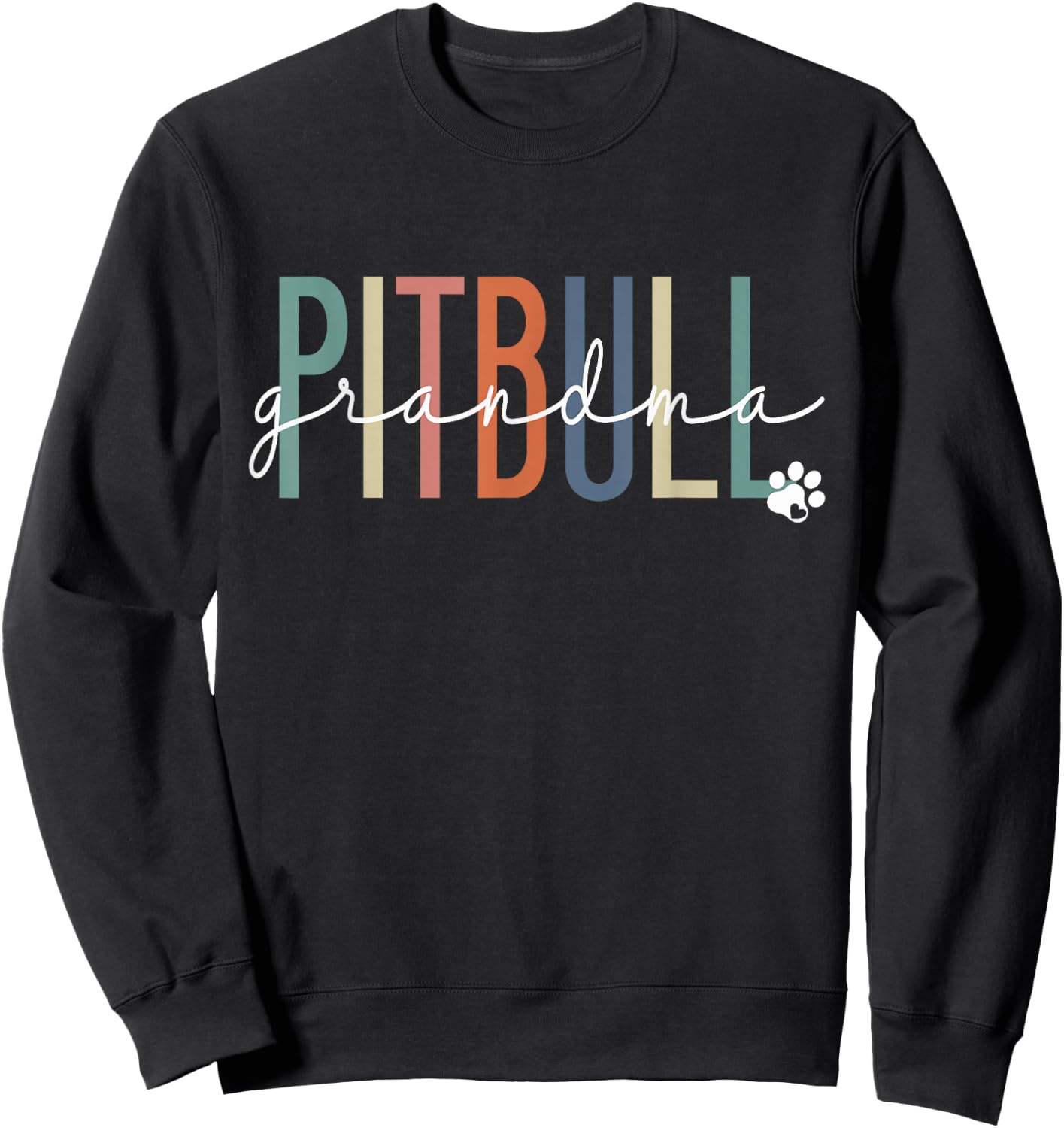 Pit Bull Grandma Pitbull Pittie Dog Nana Mother's Day Women Girls Kids Sweatshirt - Sweatshirt | Black