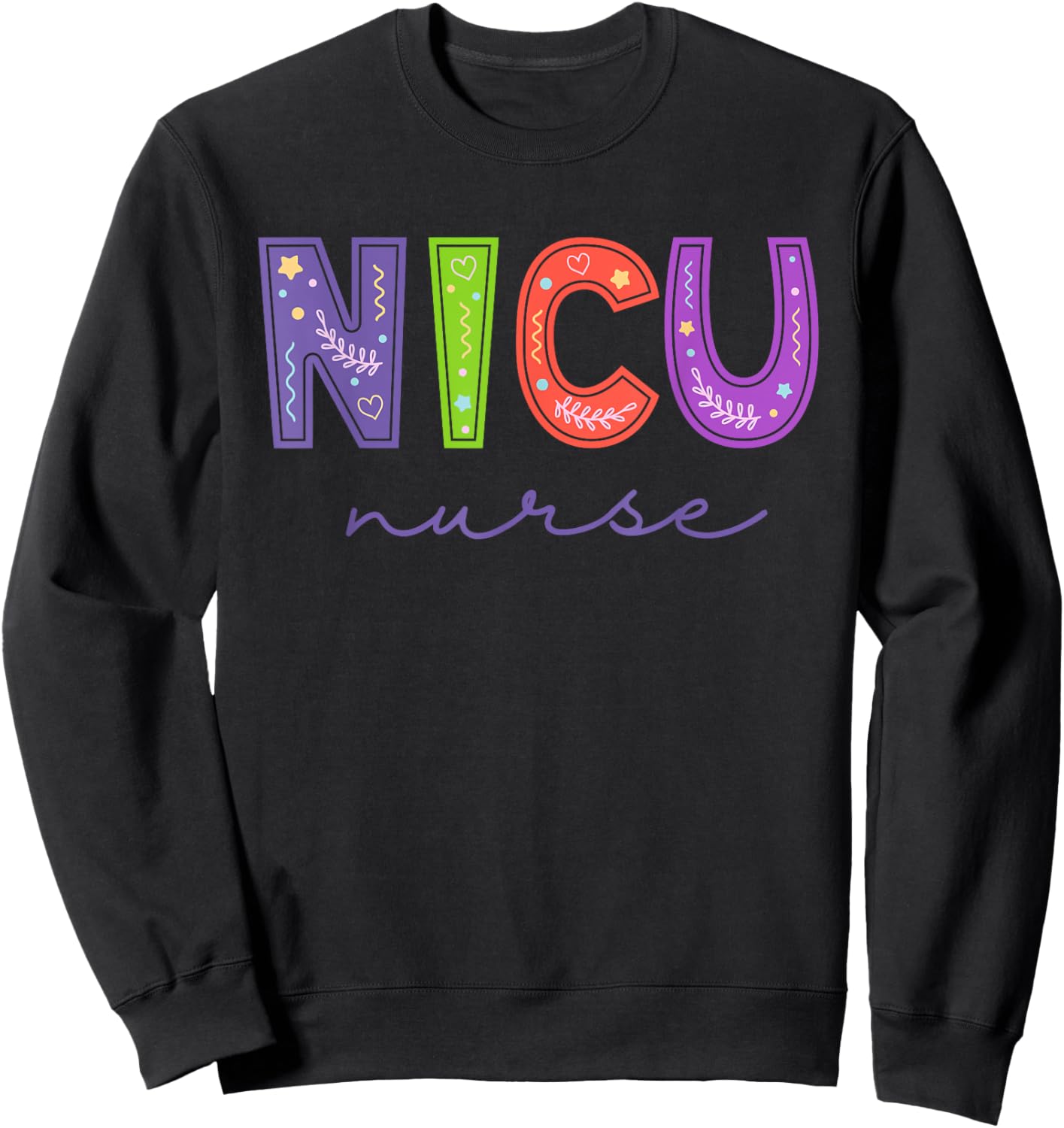 Groovy NICU Nurse ICU Neonatal Team Tiny Humans For Sweatshirt - Sweatshirt | Black