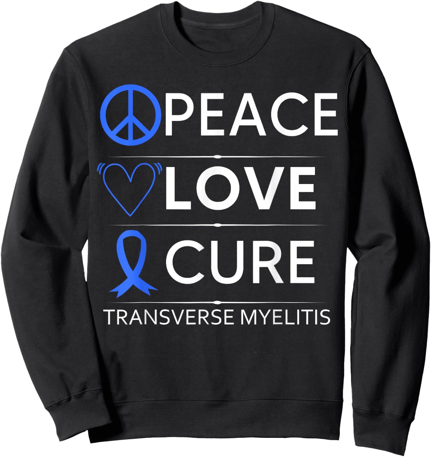 Transverse Myelitis Awareness Spine Warrior Blue Ribbon Sweatshirt - Sweatshirt | Black