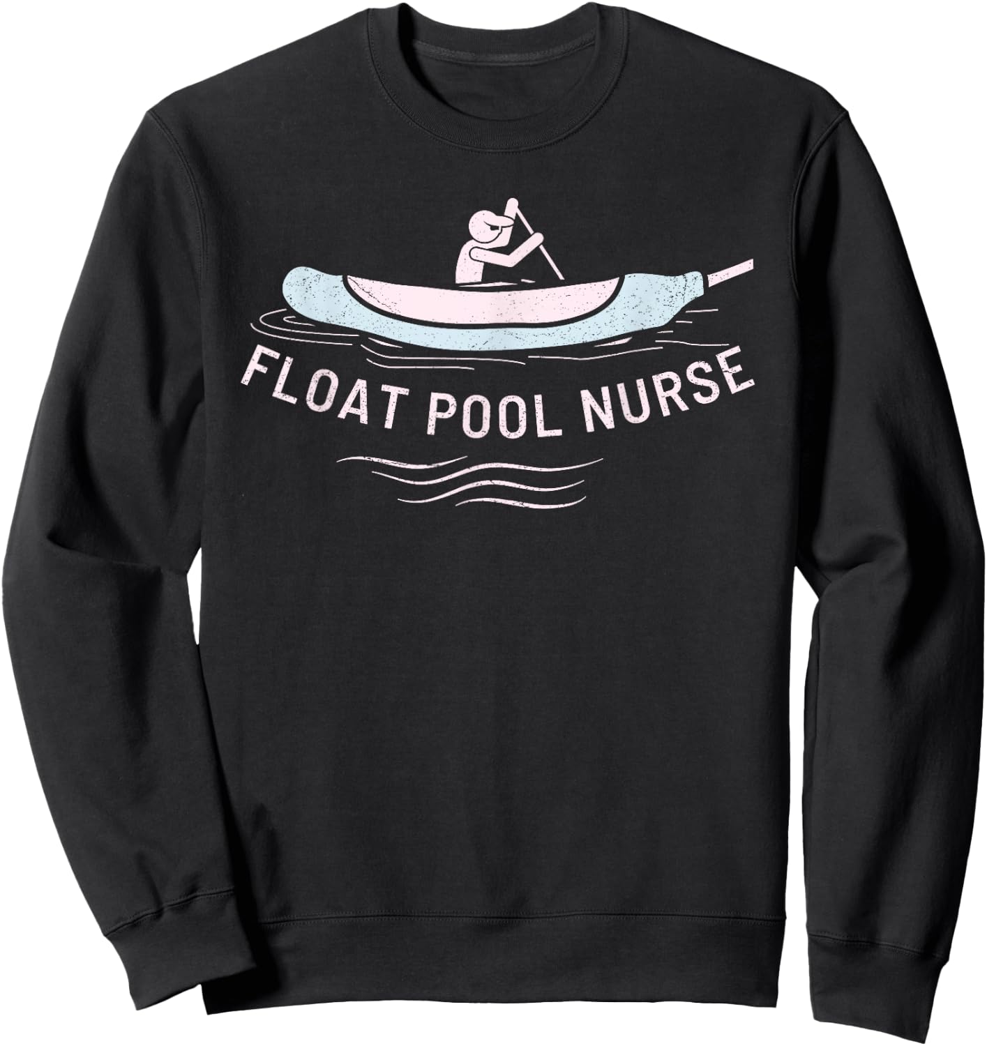Float Pool Nurse Cooter Registered Nurse Float Pool RN LPN Sweatshirt - Sweatshirt | Black