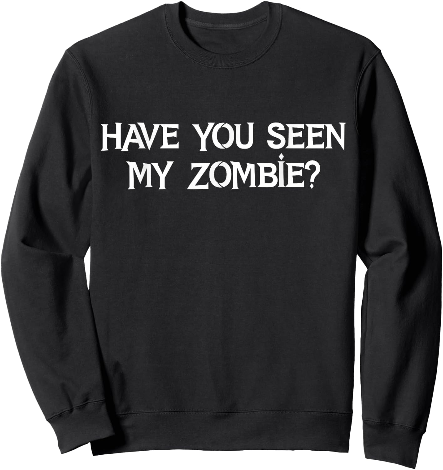 Have You Seen My Zombie Funny Zombie Flip Up Halloween 2021 Sweatshirt - Sweatshirt | Black