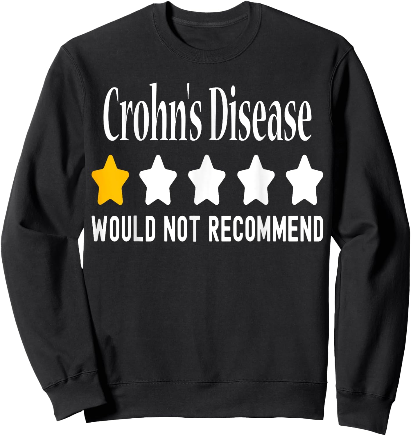 Crohn's Disease Awareness Funny Crohn's Disease Warrior Sweatshirt - Sweatshirt | Black