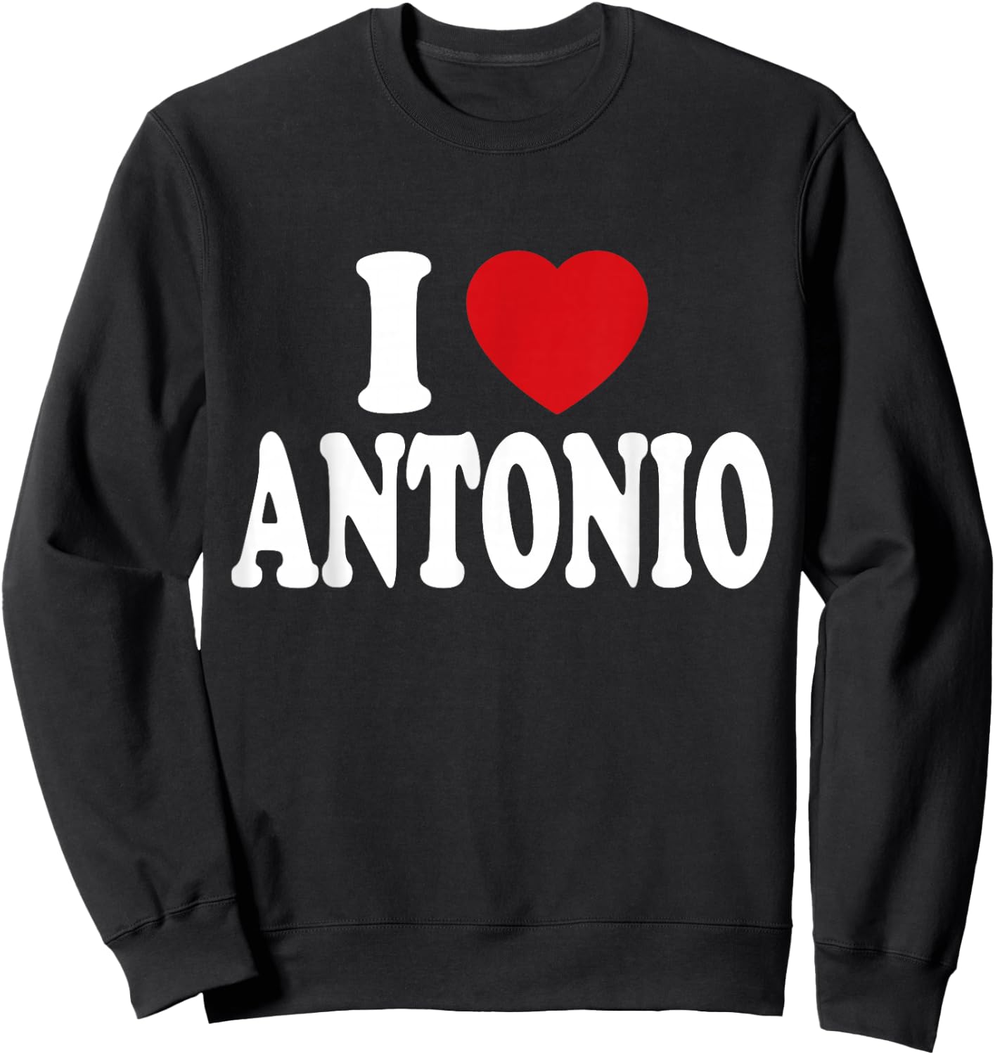 I Heart Love Antonio Sweatshirt - Sweatshirt | Black