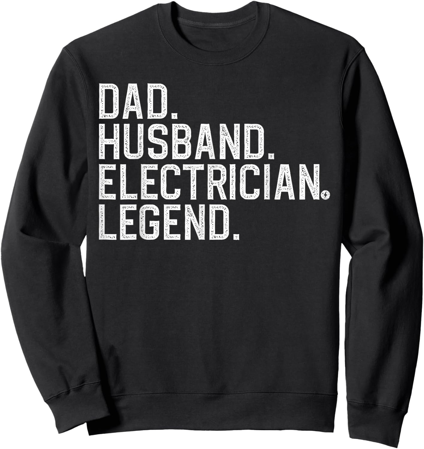 Cool Electrician For Dad Husband Professional Electrician Sweatshirt - Sweatshirt | Black