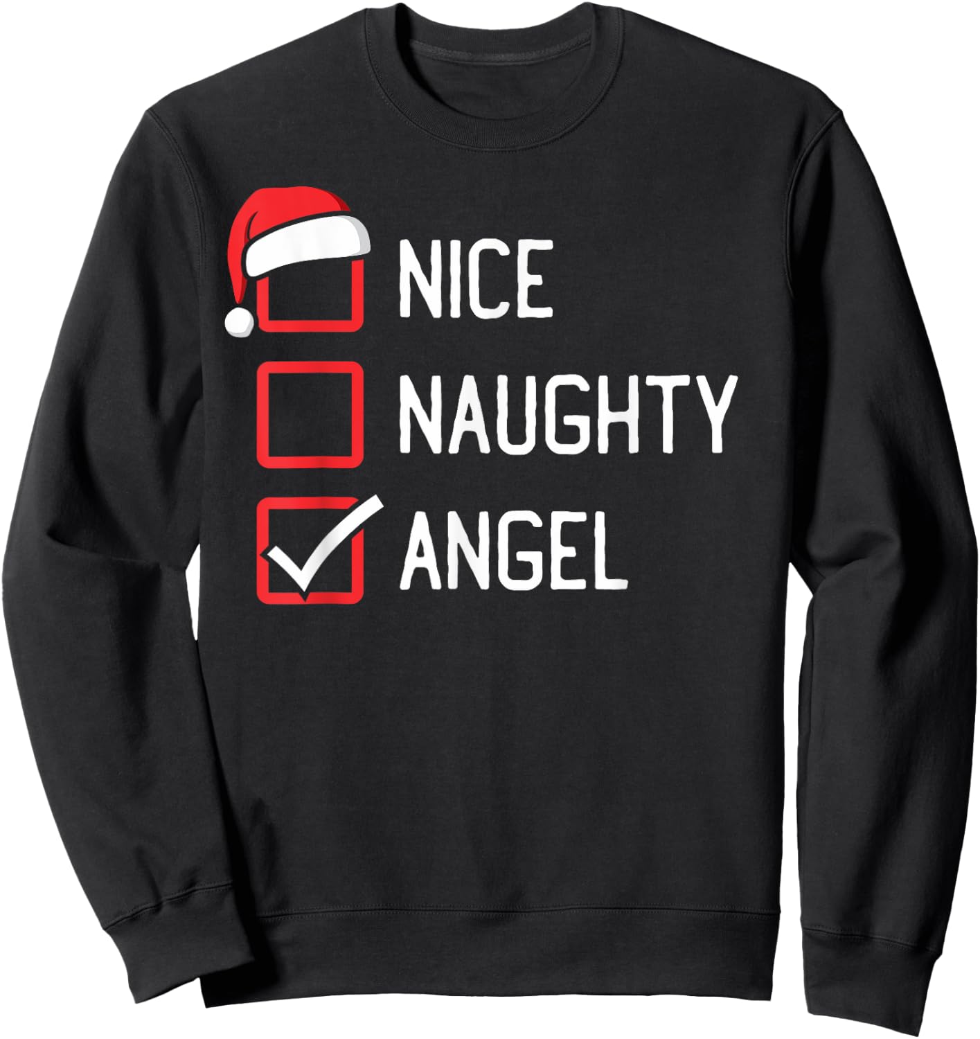 Nice Naughty List Angel Christmas Sweatshirt - Sweatshirt | Black