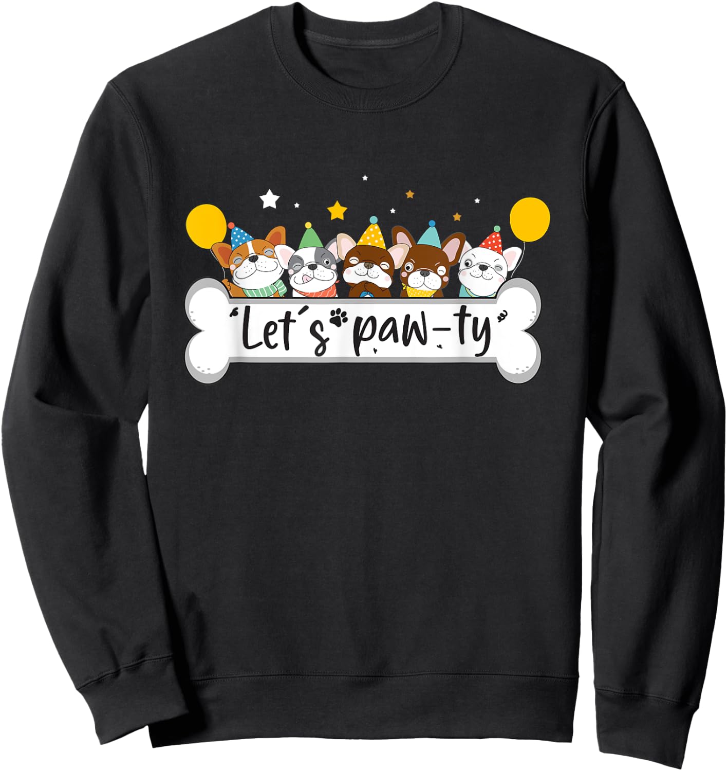 Dog Mom Birthday Dog Bday Boy Girl Let's Pawty Birthday Sweatshirt - Sweatshirt | Black