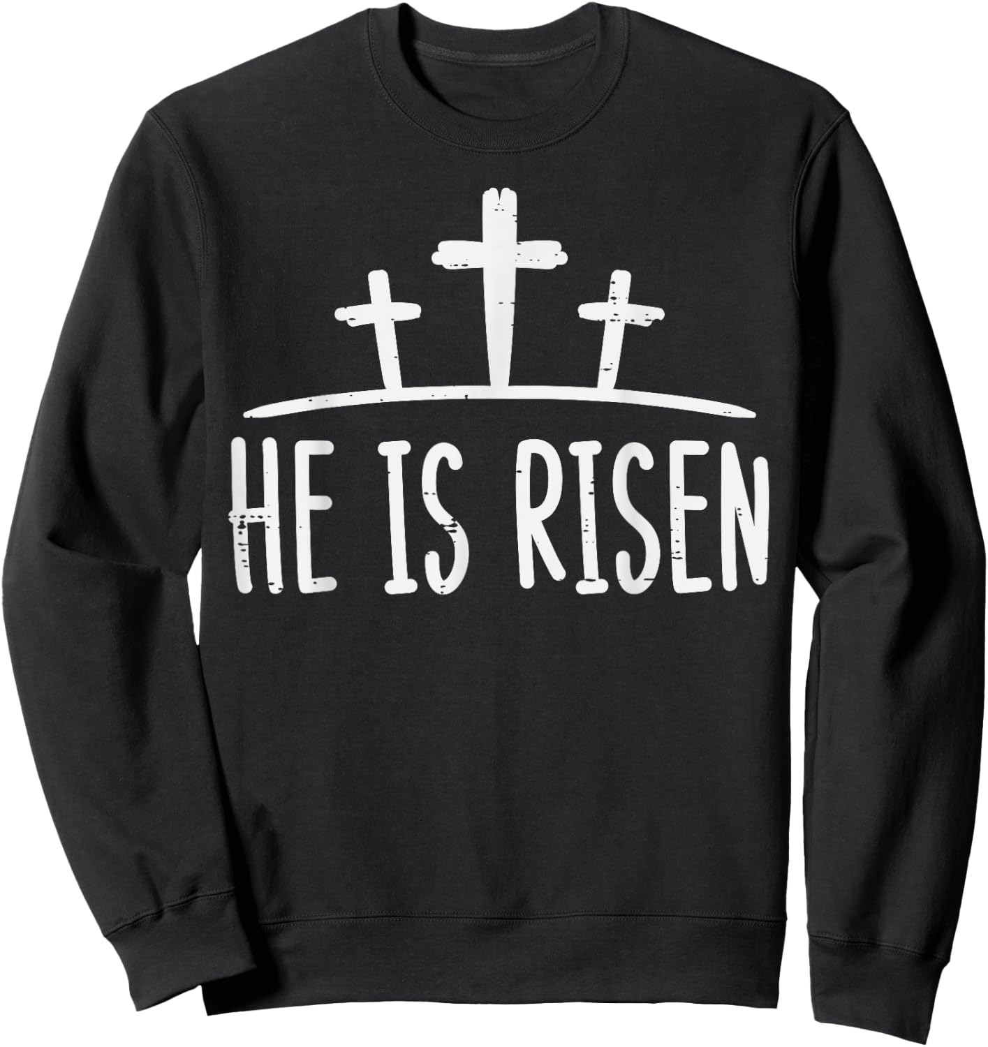 Easter He Is Risen Cross Religious Christian Men Women Kids Sweatshirt - Sweatshirt | Black