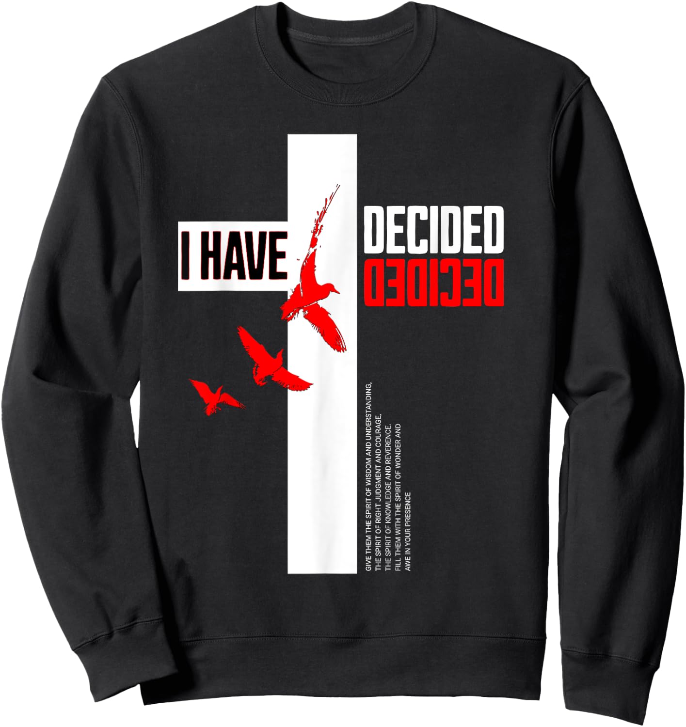 Baptized 2025 I Have Decided Baptism Sweatshirt - Sweatshirt | Black