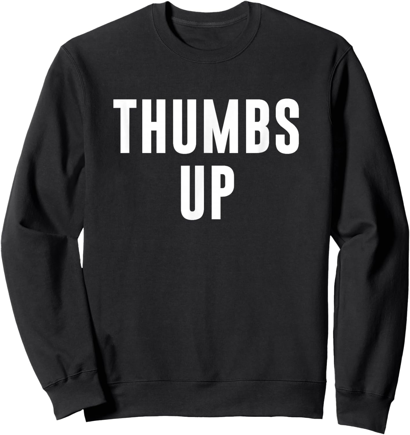 Thumbs Up Sweatshirt - Sweatshirt | Black