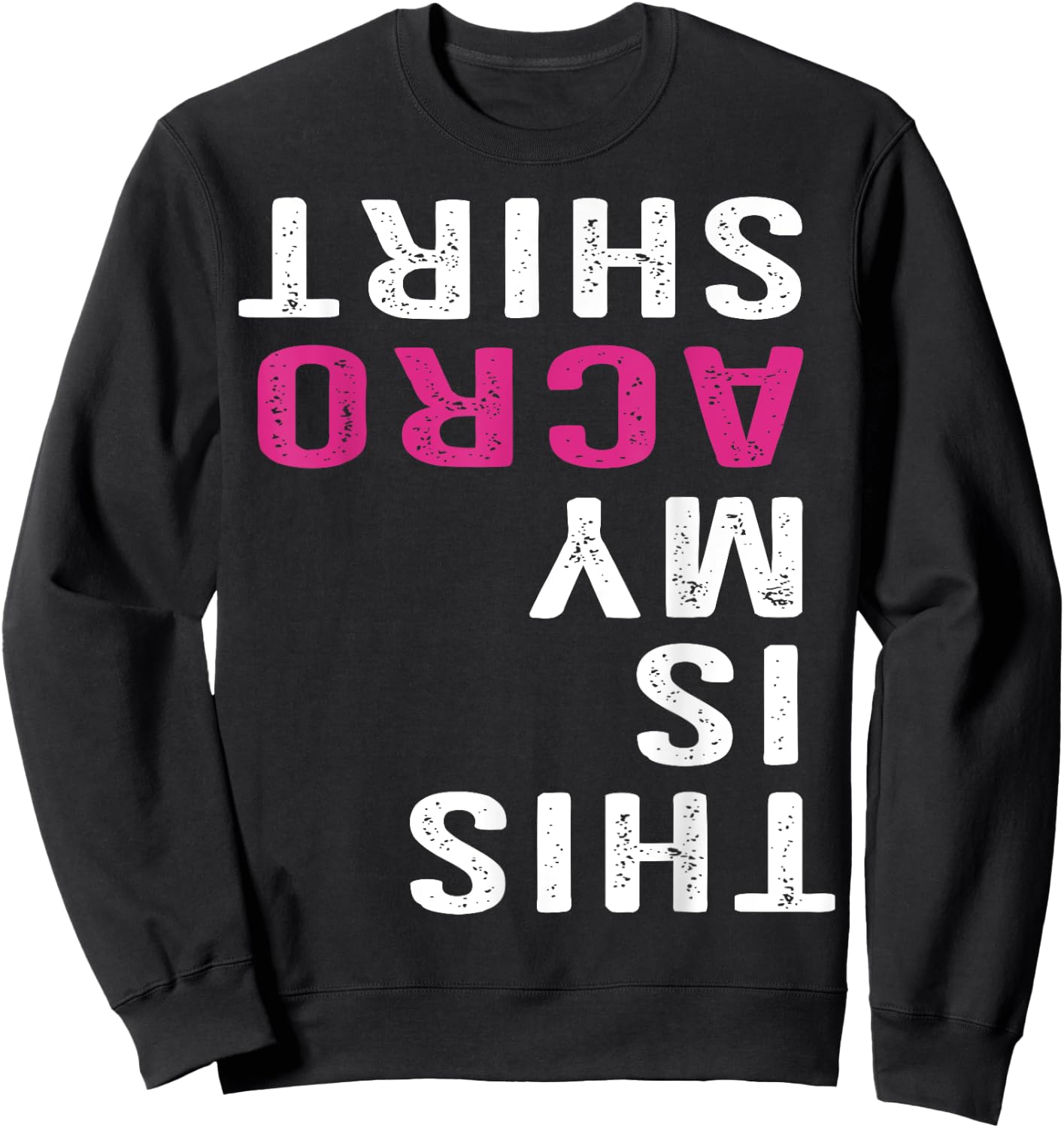 Funny Acro Acrobatic Arts Yoga Dance Sweatshirt - Sweatshirt | Black