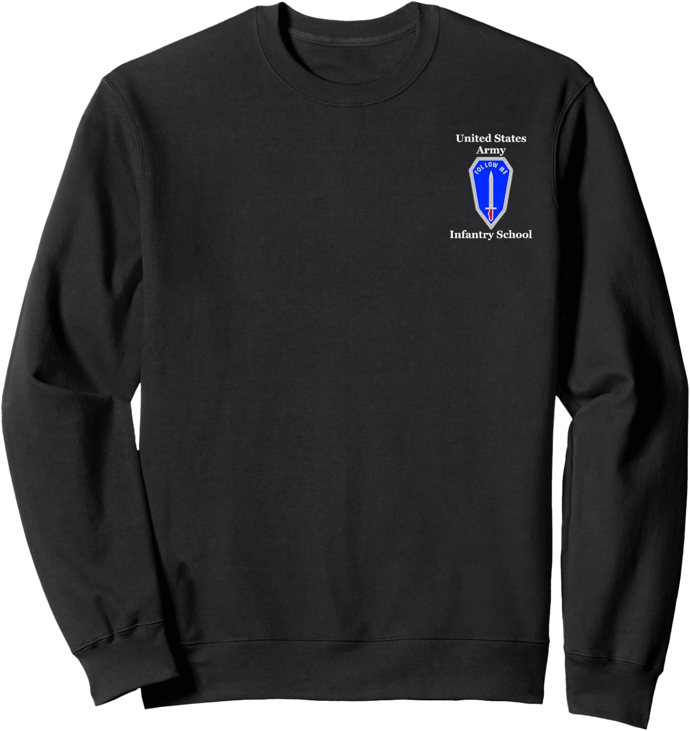 Infantry School Follow Me Patch Sweatshirt - Sweatshirt | Black