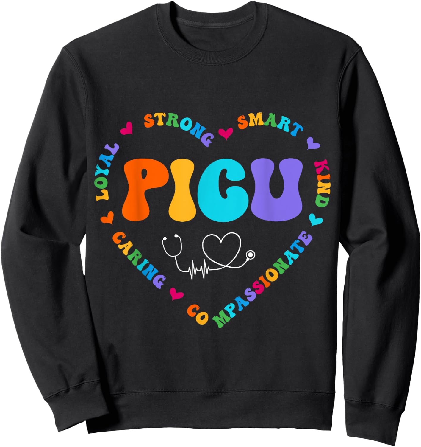Cute PICU Nurse Appreciation Nursing Sweatshirt - Sweatshirt | Black