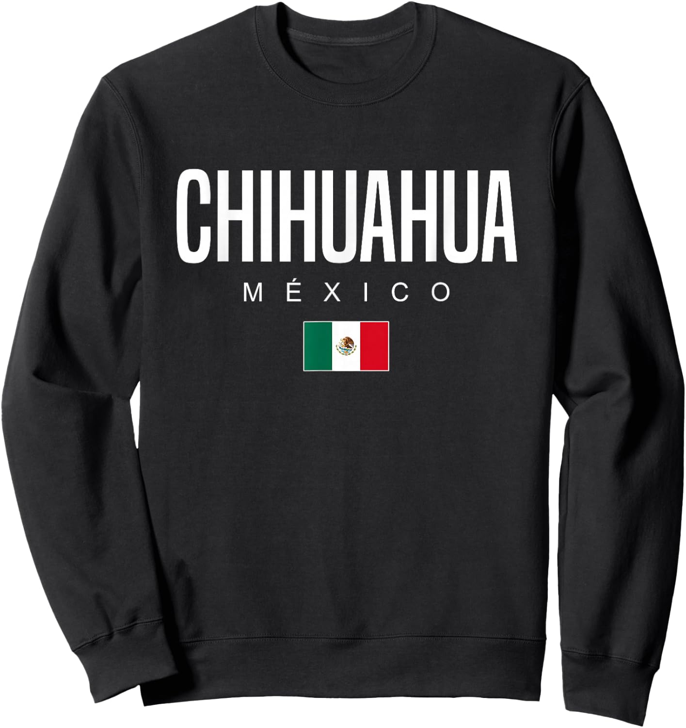 Chihuahua Mexico Sweatshirt - Sweatshirt | Black