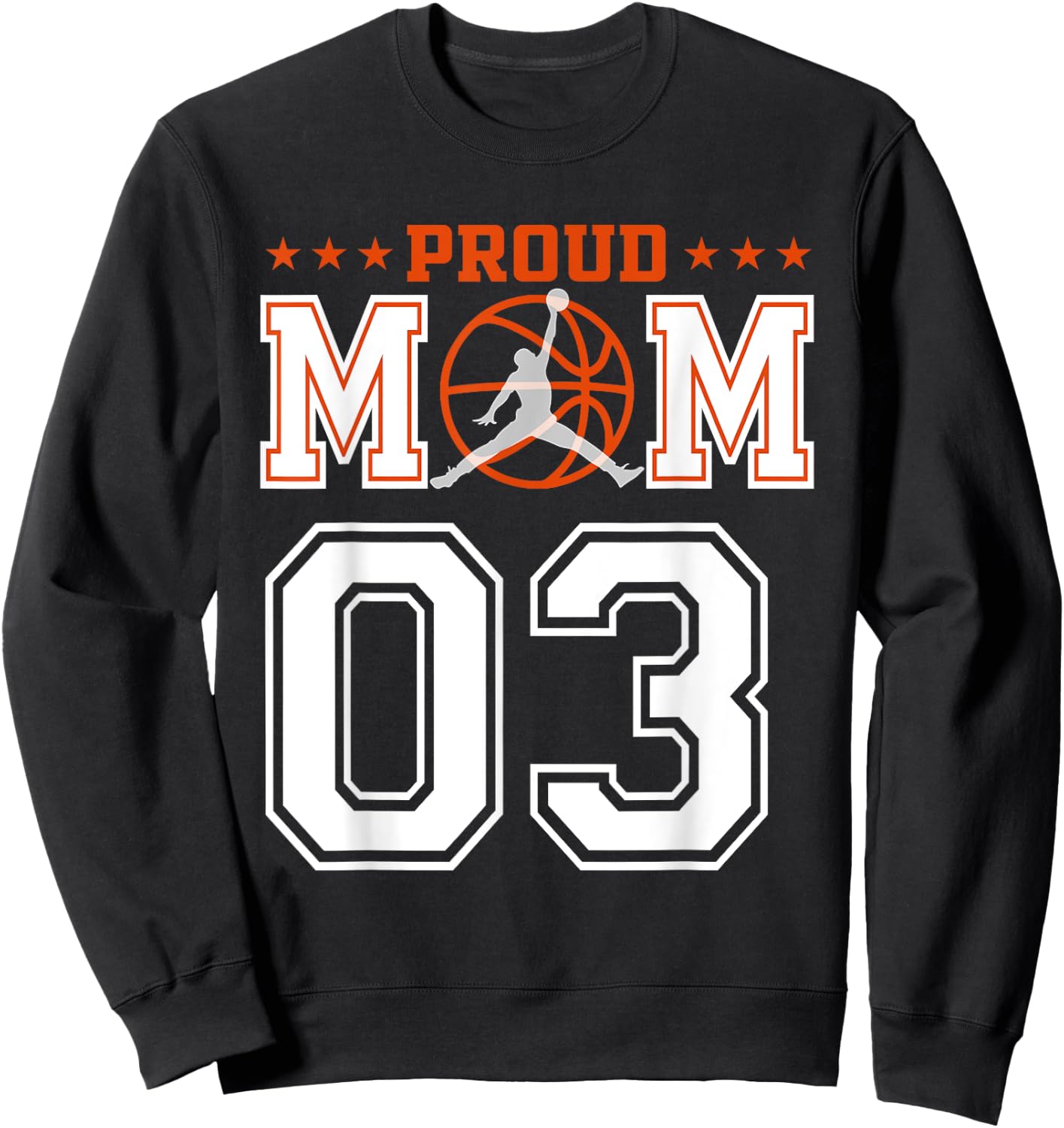 Custom Number 03 Proud Basketball Mom Personalized Sport Lov Sweatshirt - Sweatshirt | Black