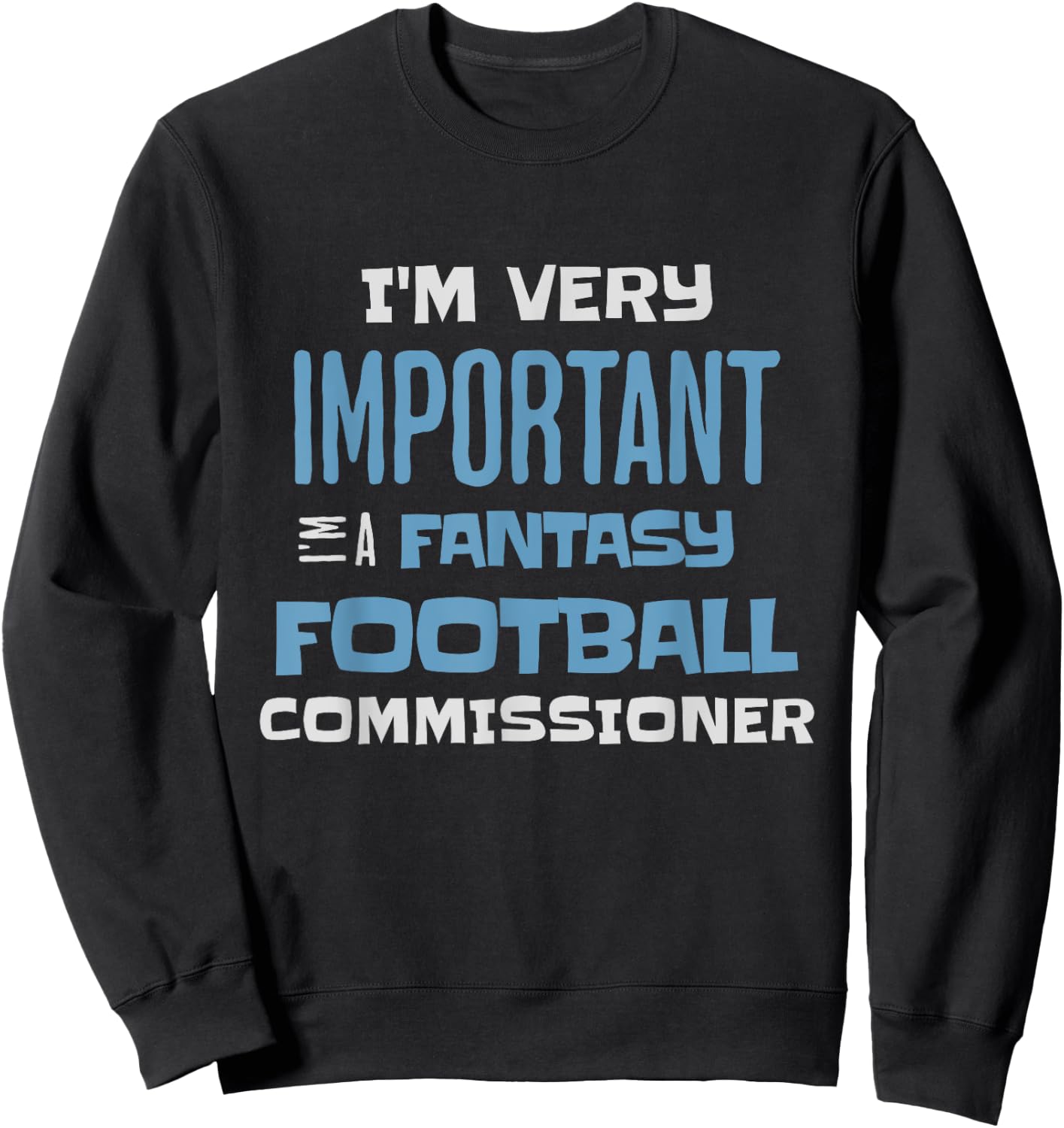 Funny Fantasy Football Commissioner, Respect The Commish Sweatshirt - Sweatshirt | Black