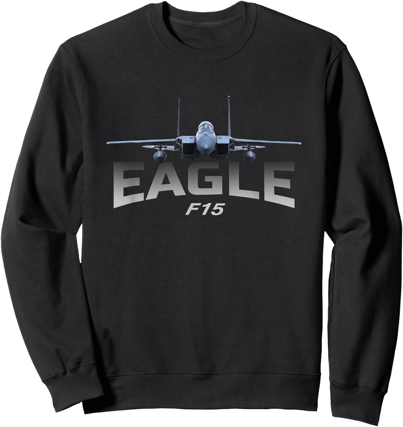 F15 Eagle Jet Fighters Sweatshirt - Sweatshirt | Black
