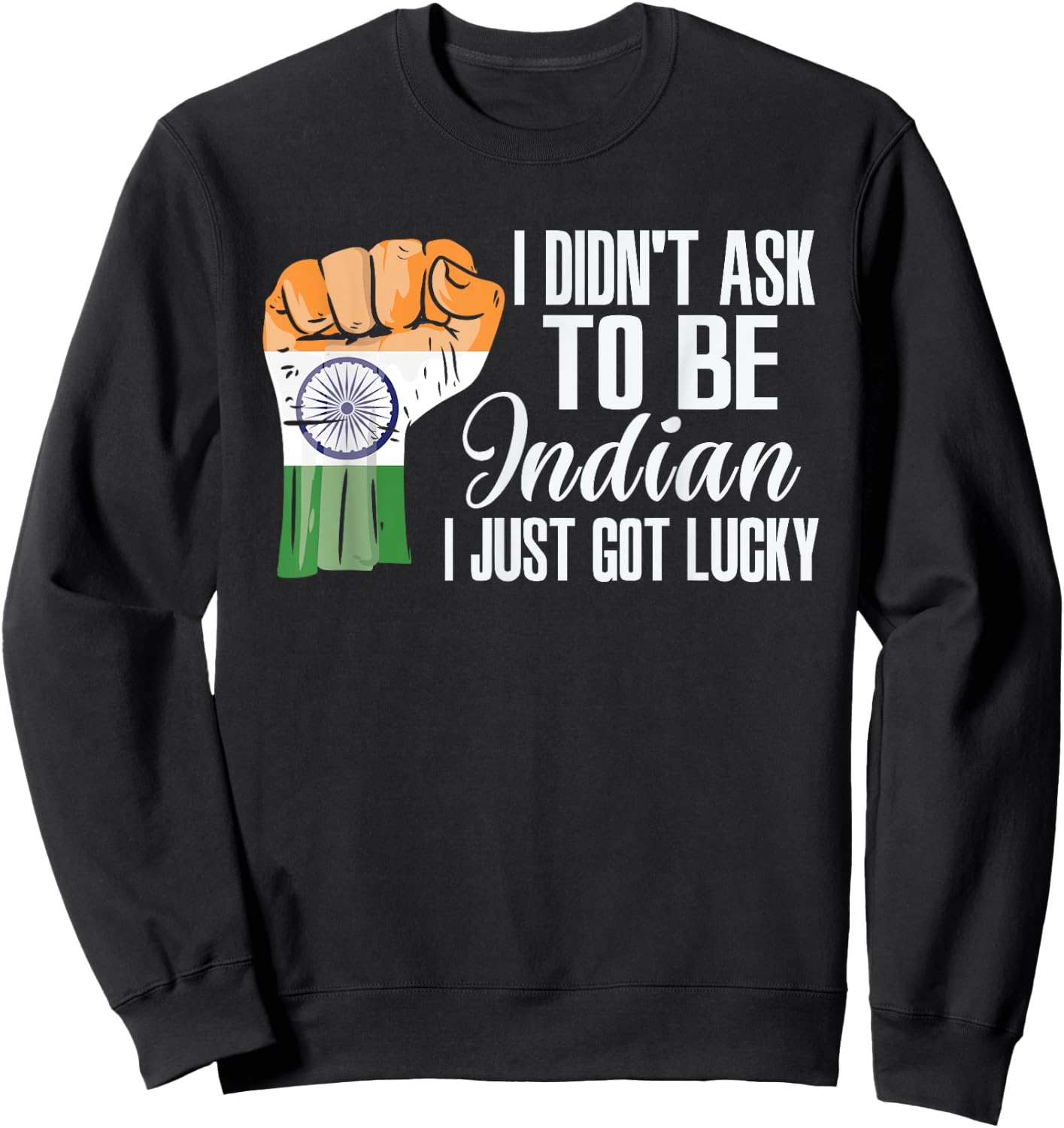 Indian India Flag Grown Indian Roots Indian Patriot Sweatshirt - Sweatshirt | Black
