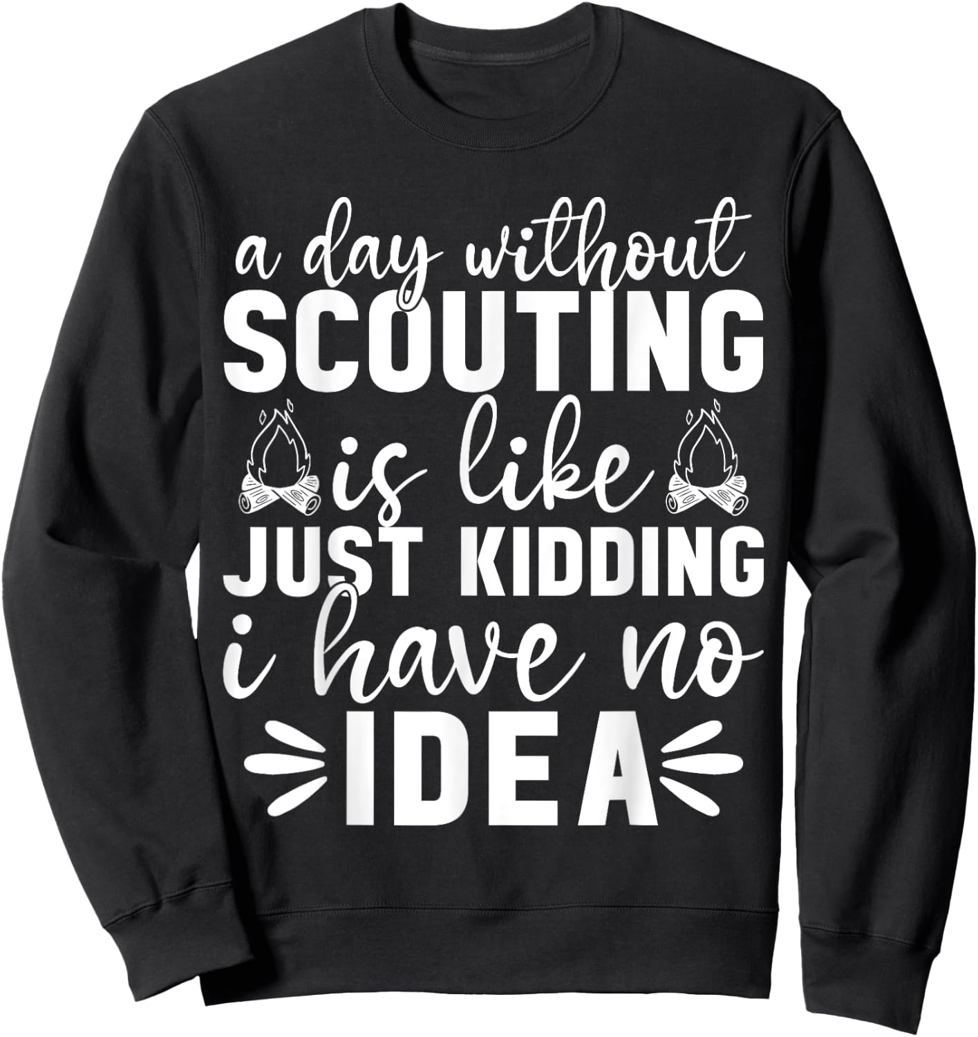 Scouting Scout Slogan Camp Women Men Kids Sweatshirt - Sweatshirt | Black
