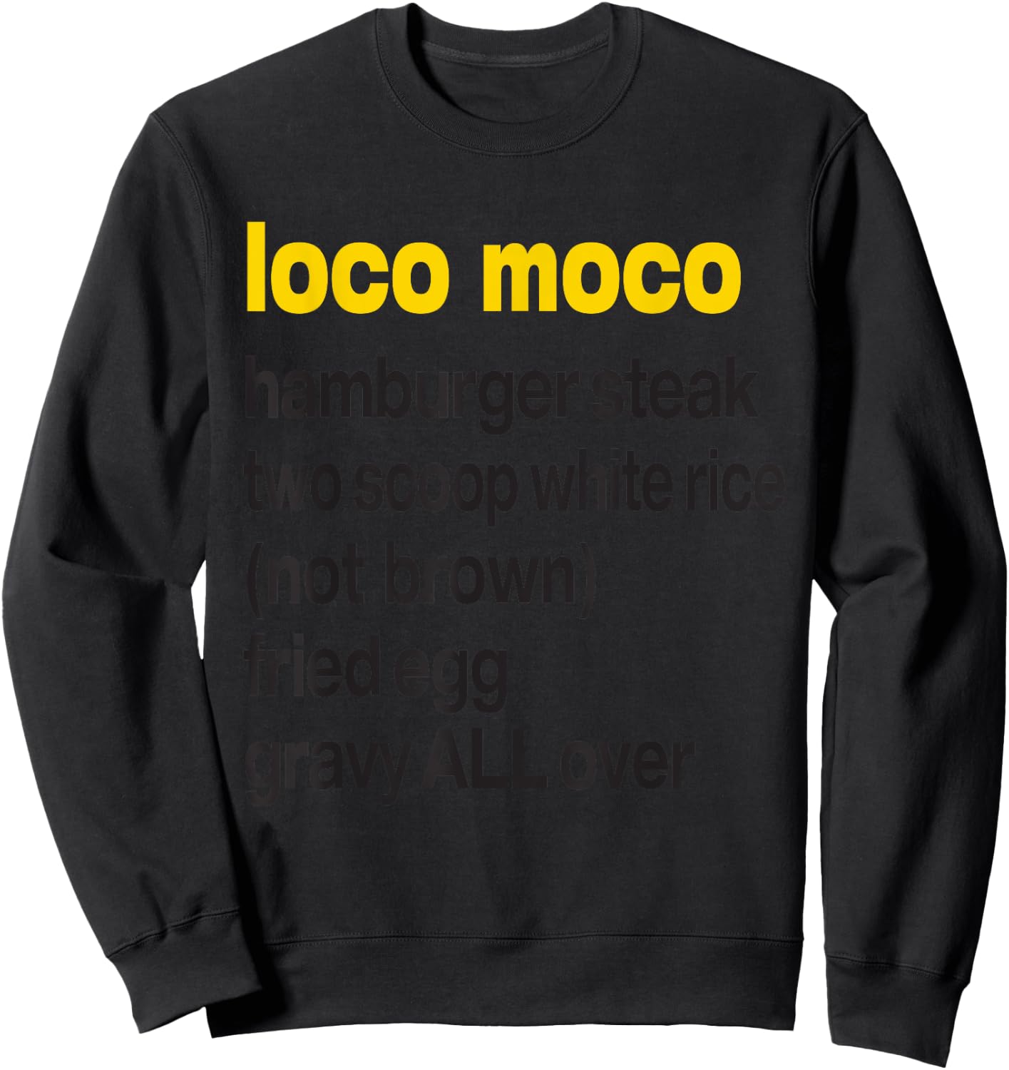 Anatomy of a Loco Moco Hawaii Plate Lunch Sweatshirt - Sweatshirt | Black