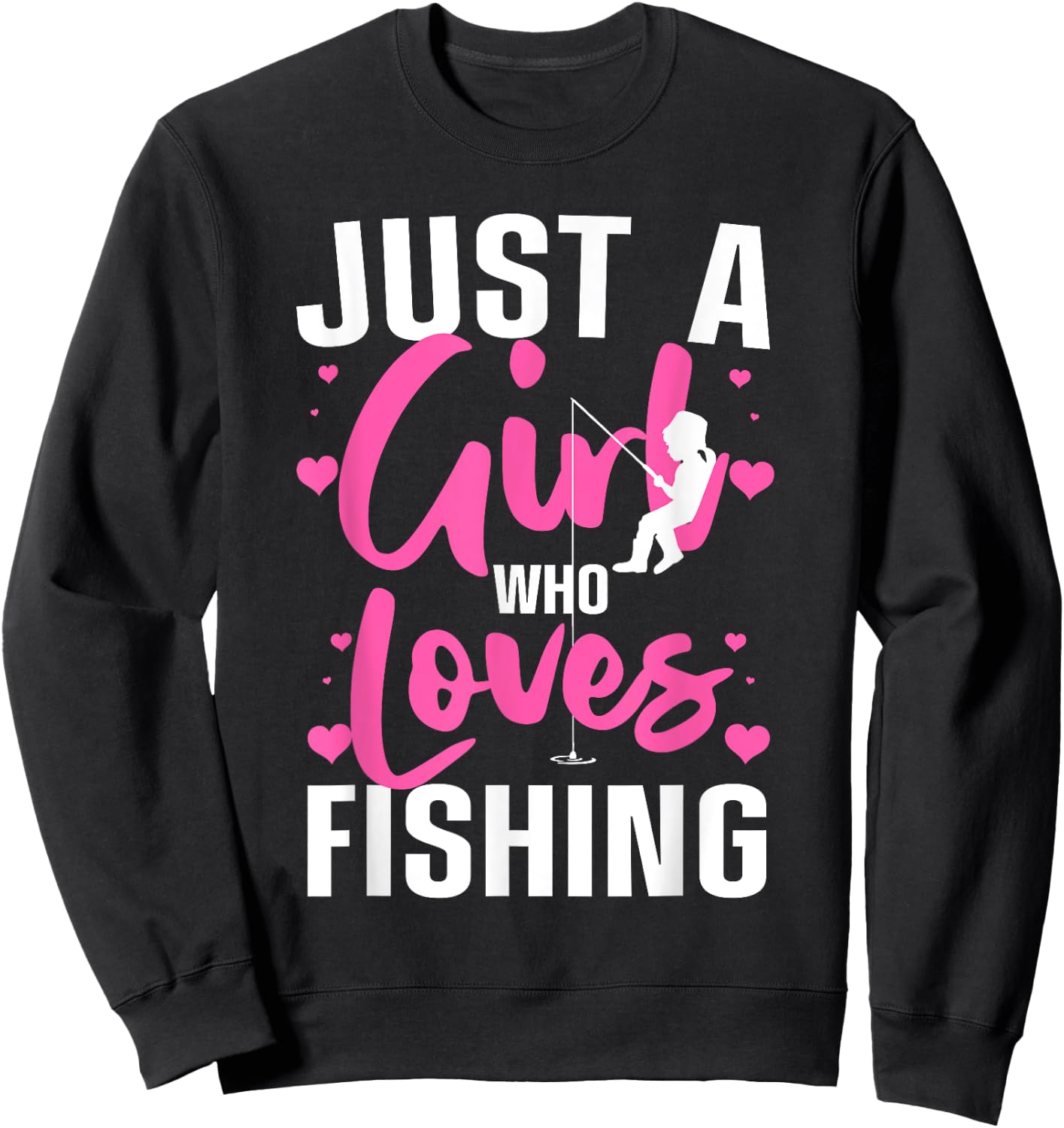 Funny Fishing Design For Girls Women Kids Angler Fish Lover Sweatshirt - Sweatshirt | Black